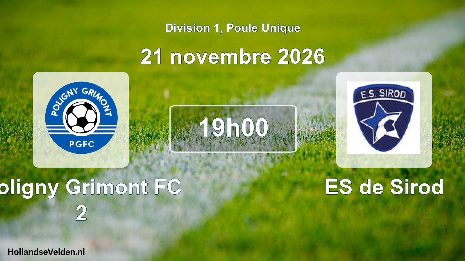 Scheduled Match: Poligny Grimont FC 2 - ES de Sirod (21 November 2026)
