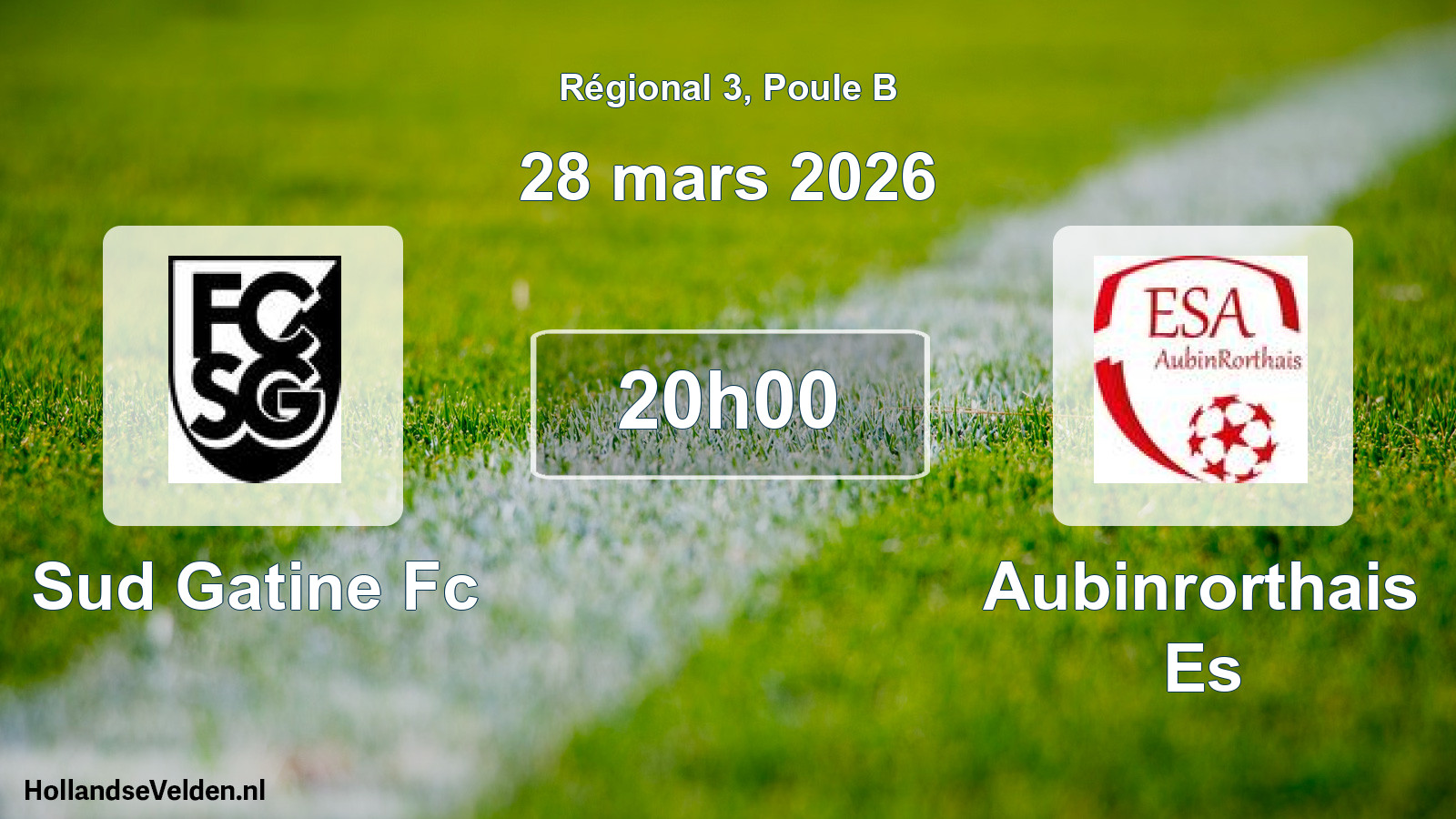 Scheduled Match: Sud Gatine Fc - Aubinrorthais Es (28 March 2026)
