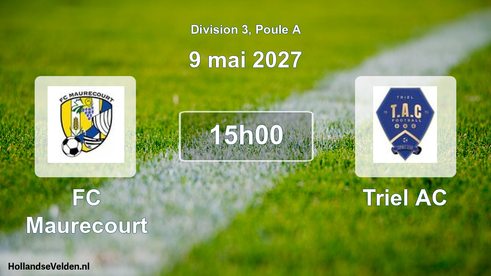 Scheduled Match: FC Maurecourt - Triel AC (9 May 2027)