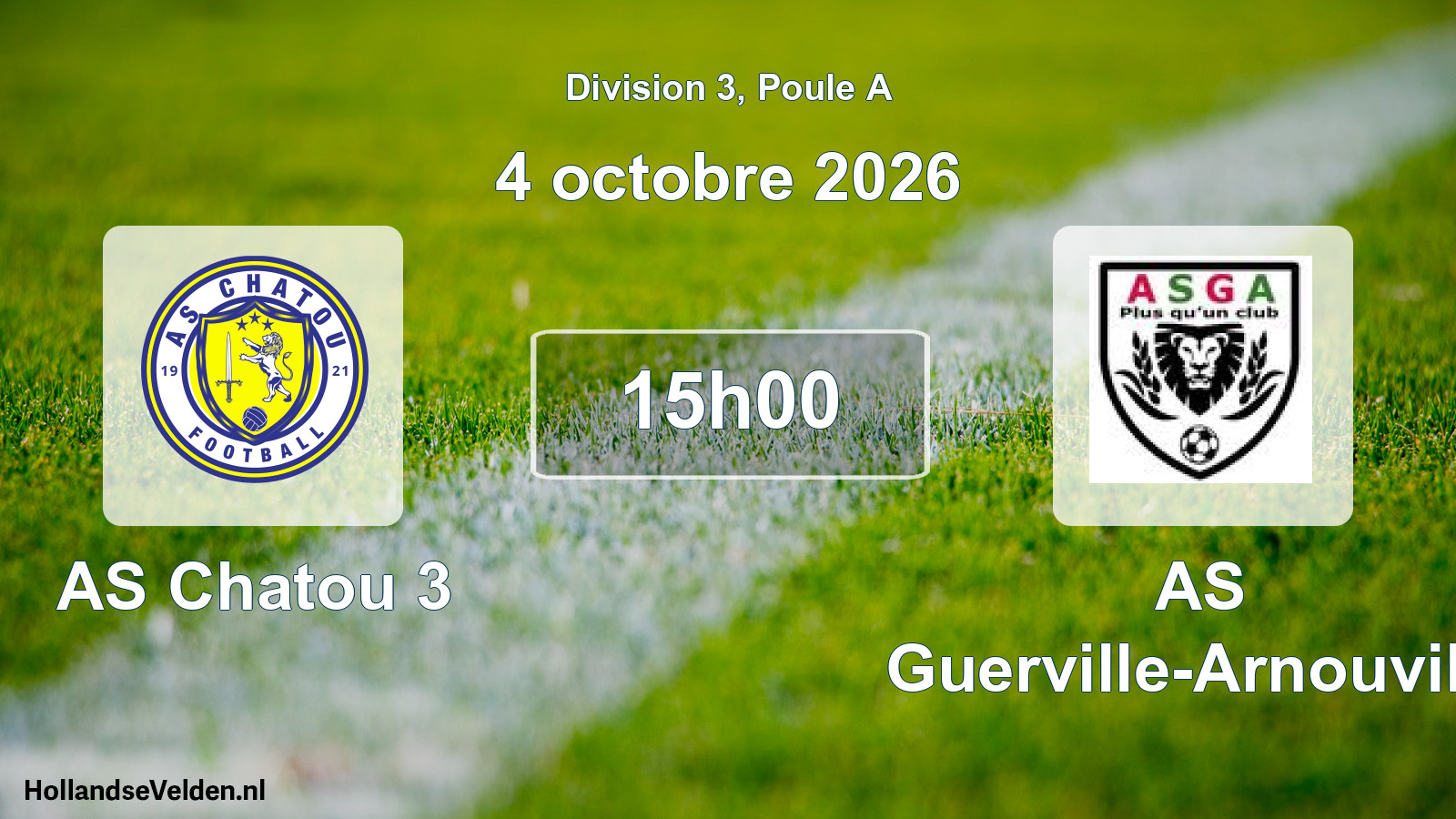 Scheduled Match: AS Chatou 3 - AS Guerville-Arnouville (4 October 2026)