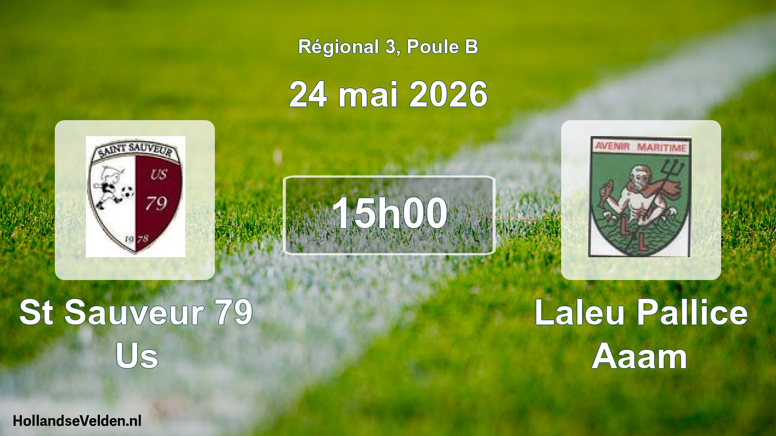 Geplande wedstrijd: St Sauveur 79 Us - Laleu Pallice Aaam (24 mei 2026)