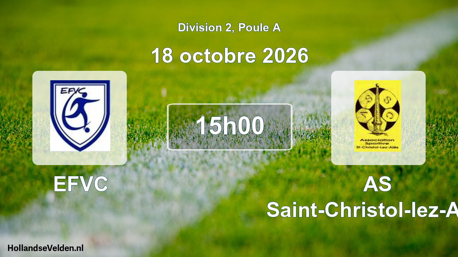 Scheduled Match: EFVC - AS Saint-Christol-lez-Ales (18 October 2026)
