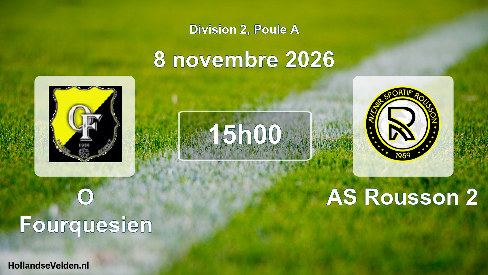 Scheduled Match: O Fourquesien - AS Rousson 2 (8 November 2026)