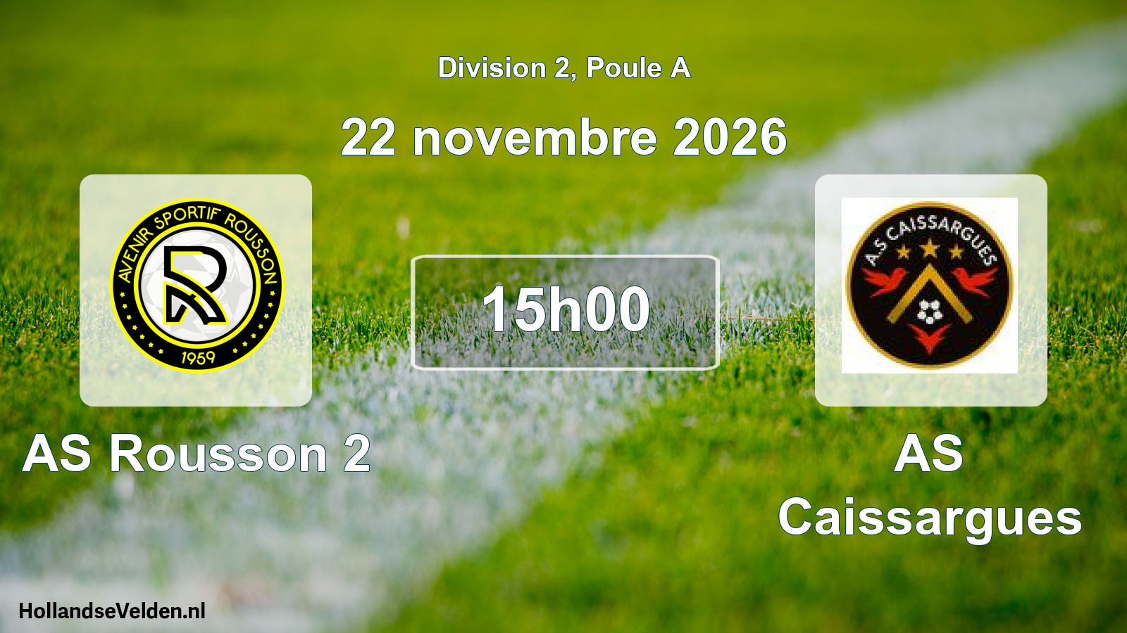 Geplande wedstrijd: AS Rousson 2 - AS Caissargues (22 november 2026)