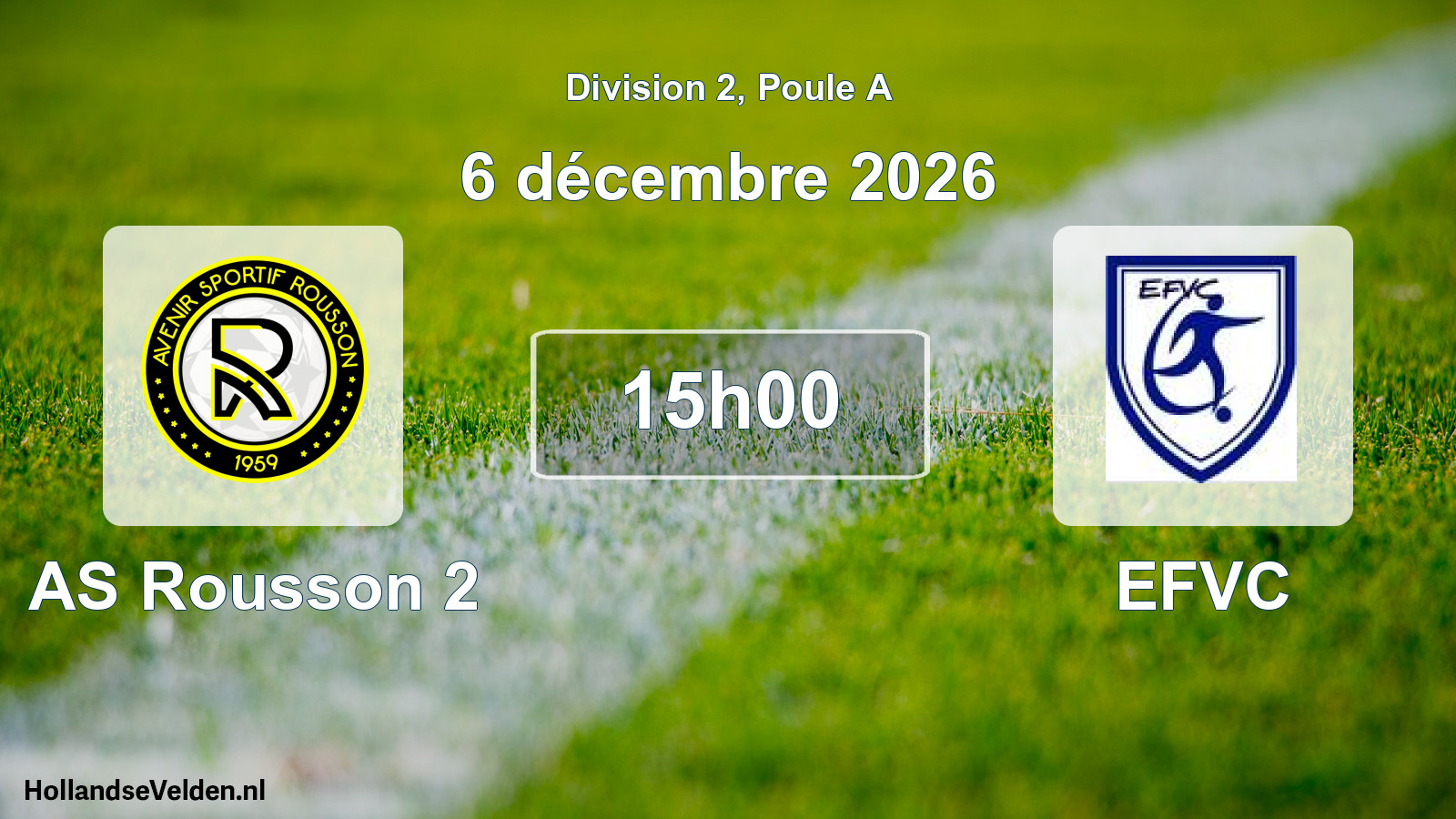 Match programmé: AS Rousson 2 - EFVC (6 décembre 2026)