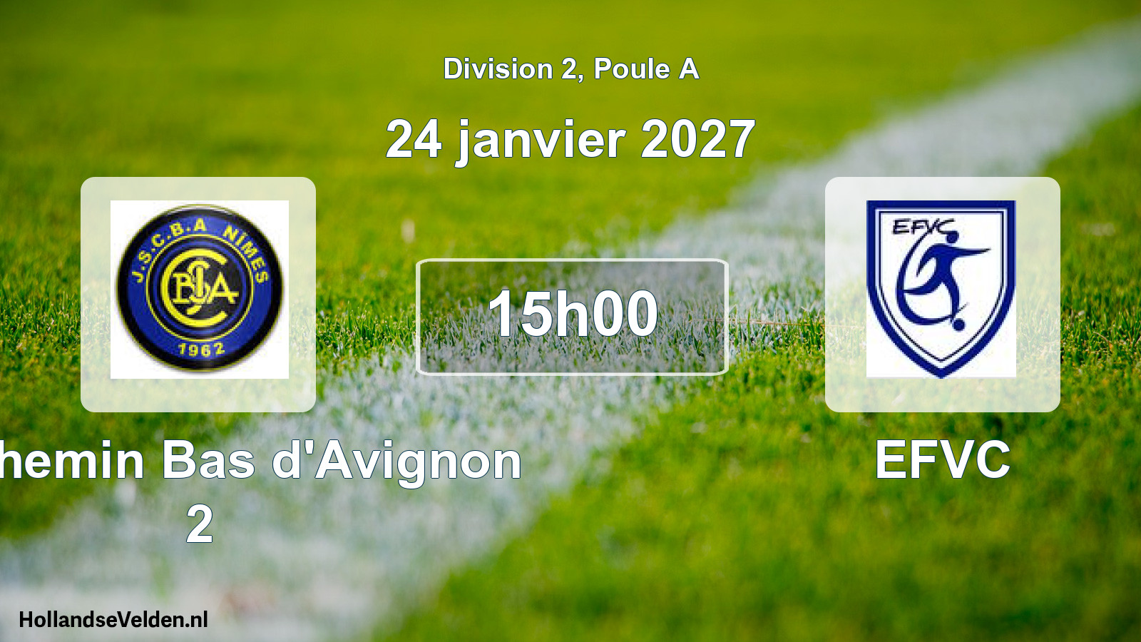 Geplande wedstrijd: JS Chemin Bas d'Avignon 2 - EFVC (24 januari 2027)