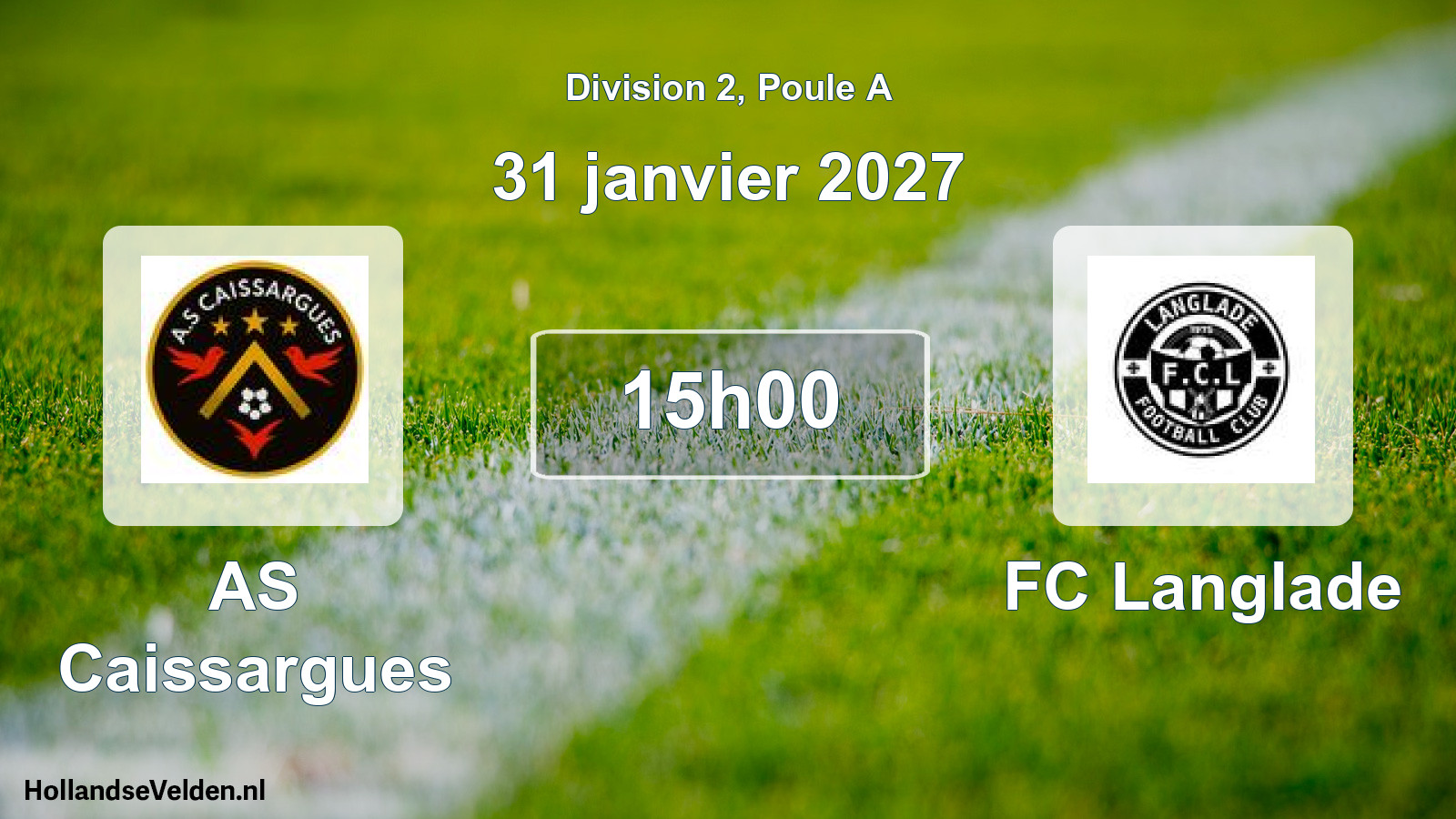 Geplande wedstrijd: AS Caissargues - FC Langlade (31 januari 2027)
