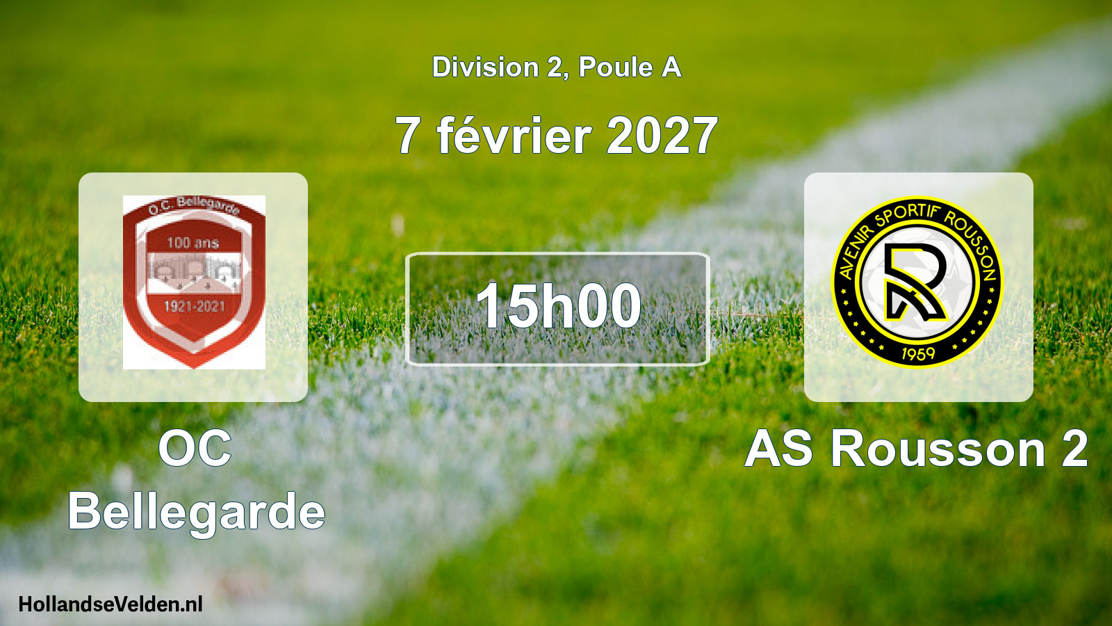 Scheduled Match: OC Bellegarde - AS Rousson 2 (7 February 2027)