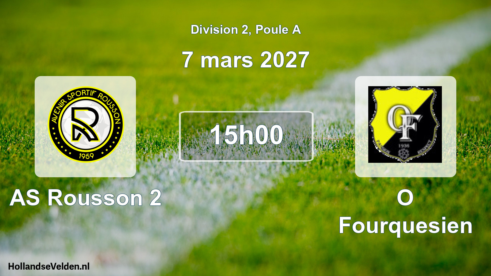 Scheduled Match: AS Rousson 2 - O Fourquesien (7 March 2027)