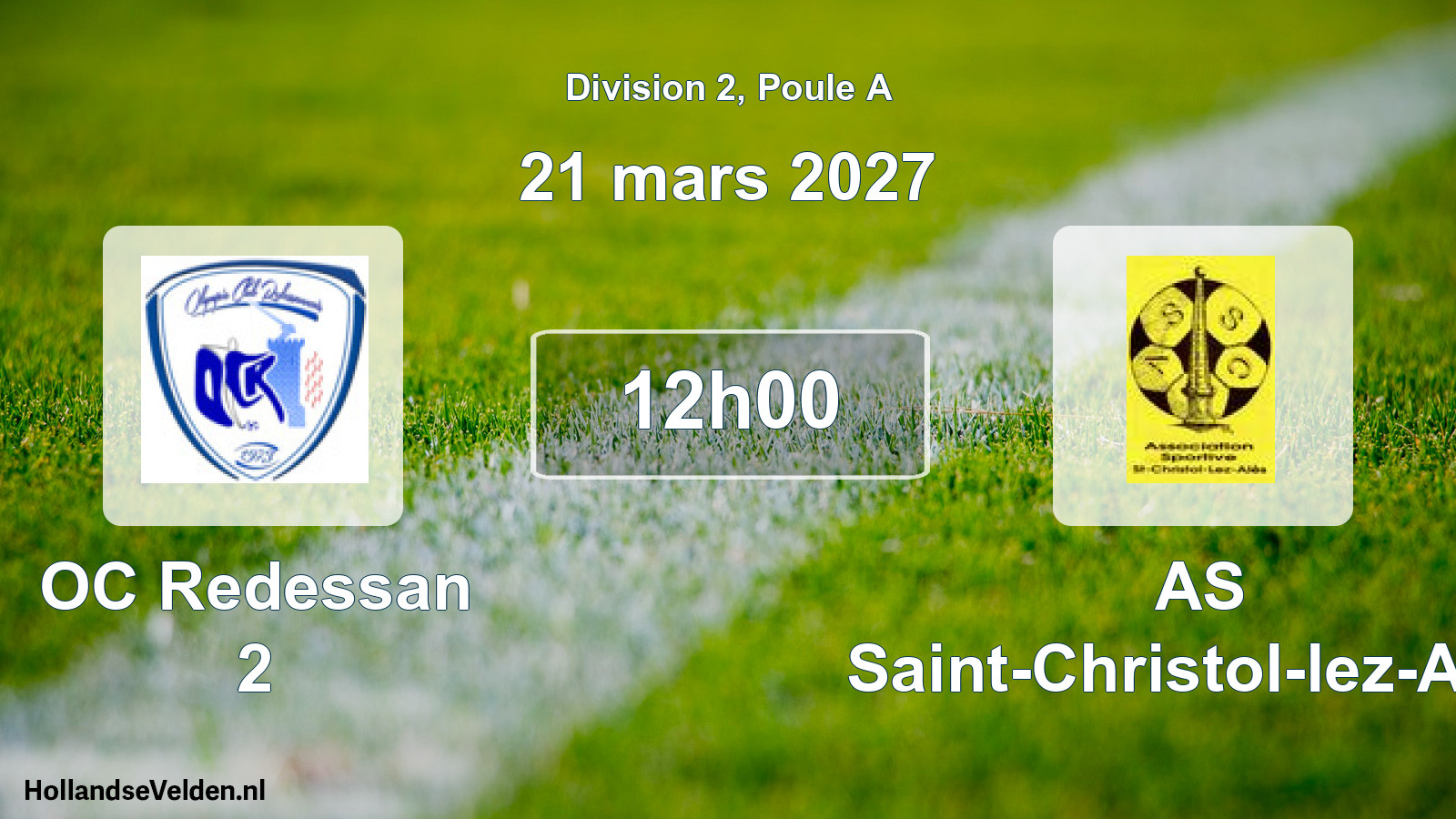 Scheduled Match: OC Redessan 2 - AS Saint-Christol-lez-Ales (21 March 2027)