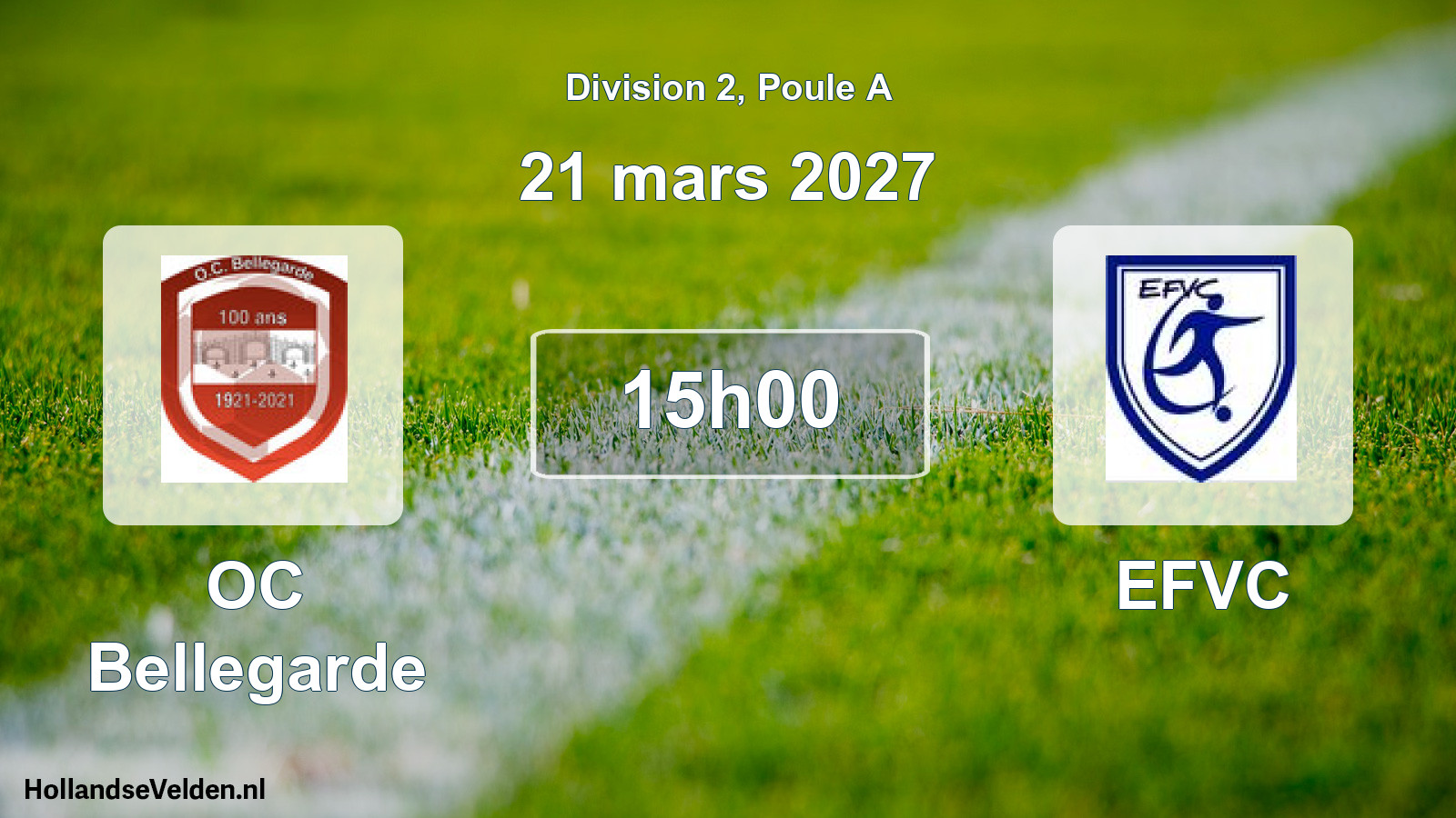 Scheduled Match: OC Bellegarde - EFVC (21 March 2027)