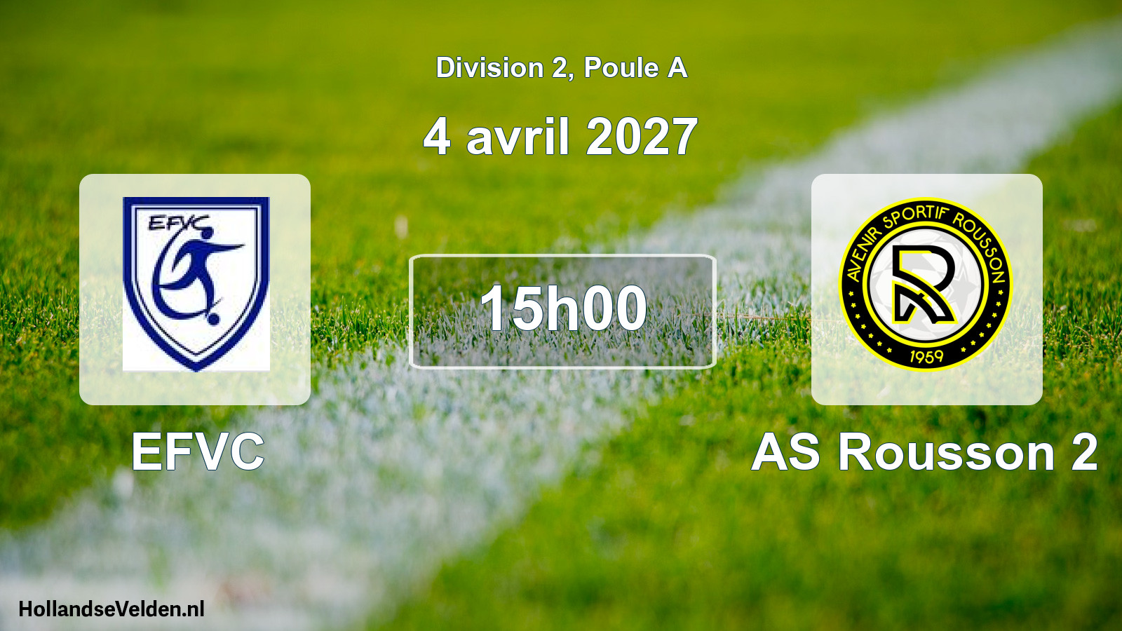 Scheduled Match: EFVC - AS Rousson 2 (4 April 2027)