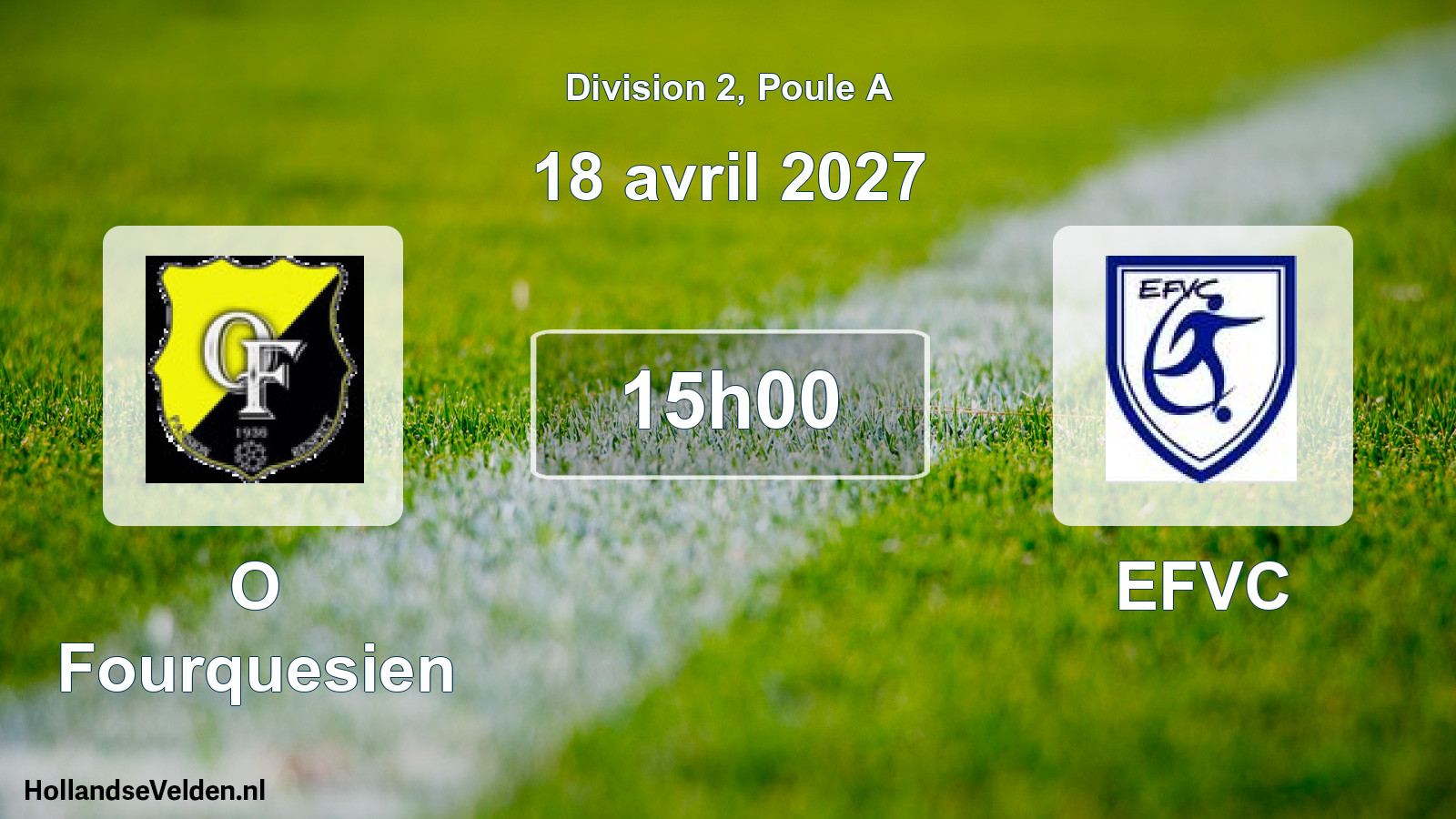 Scheduled Match: O Fourquesien - EFVC (18 April 2027)