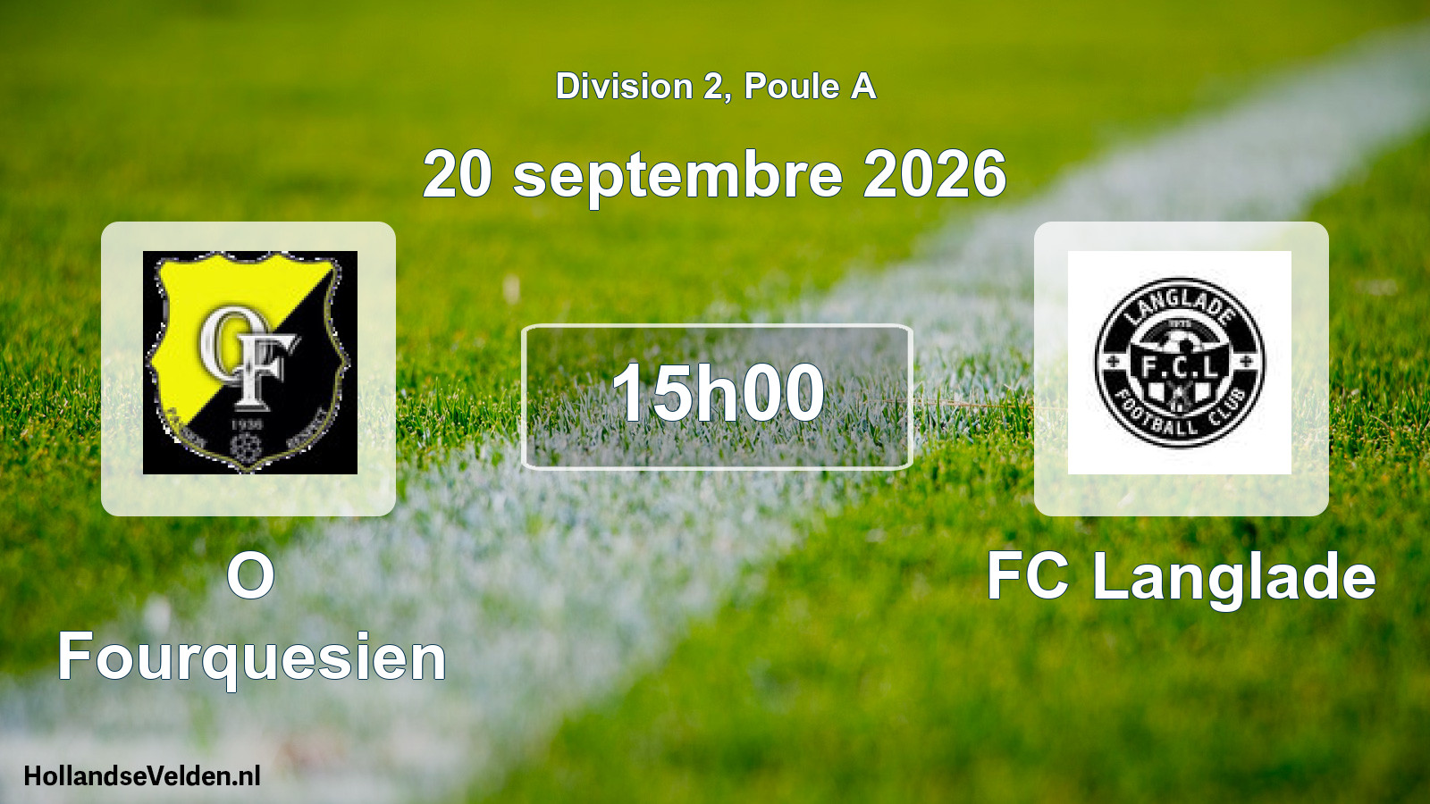 Scheduled Match: O Fourquesien - FC Langlade (20 September 2026)