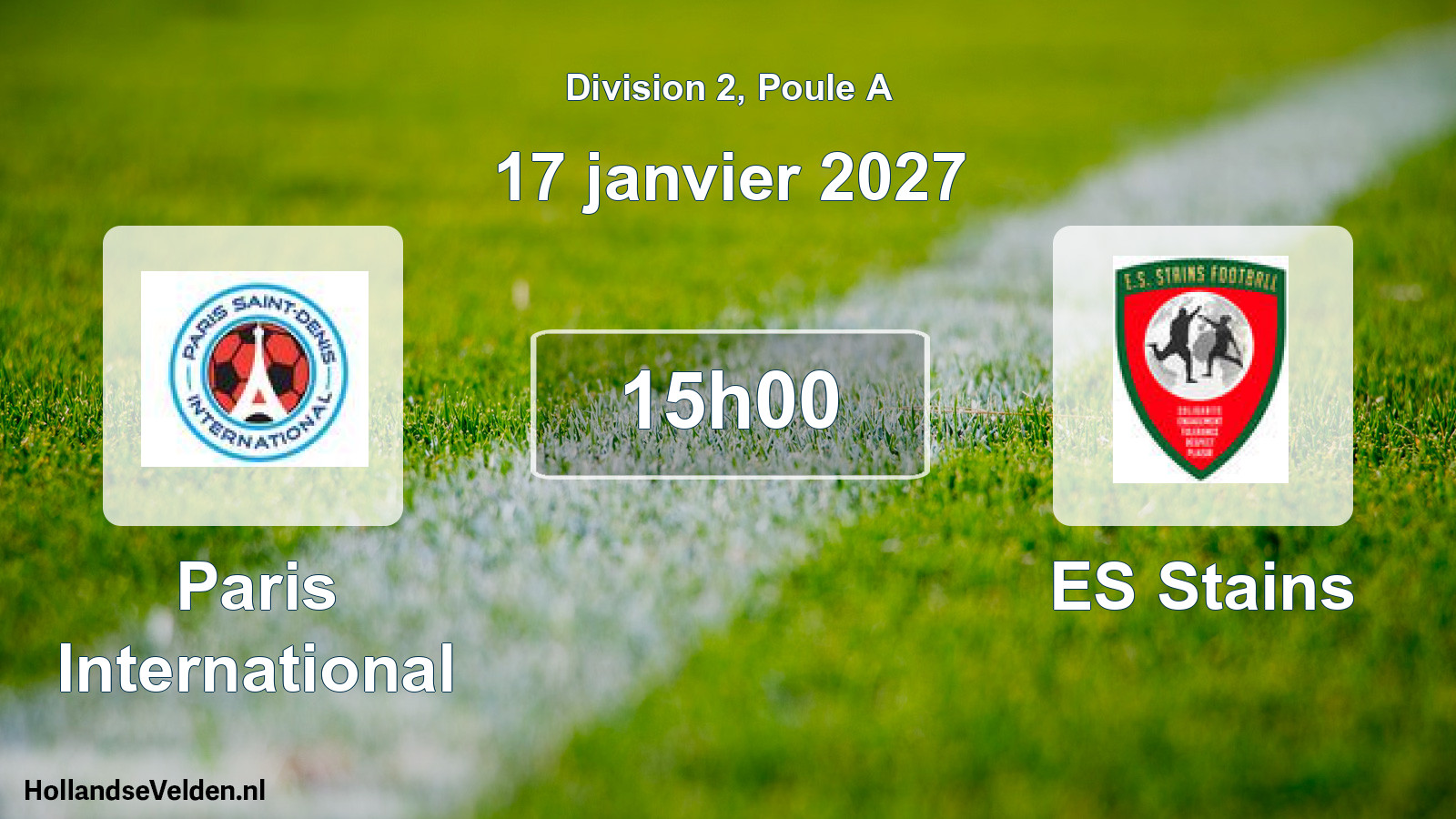 Scheduled Match: Paris International - ES Stains (17 January 2027)