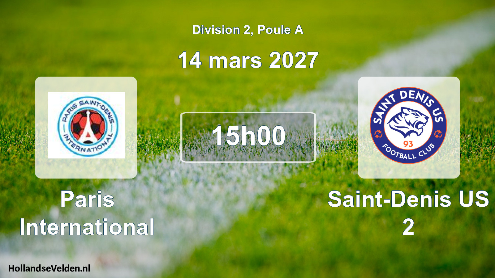 Geplande wedstrijd: Paris International - Saint-Denis US 2 (14 maart 2027)