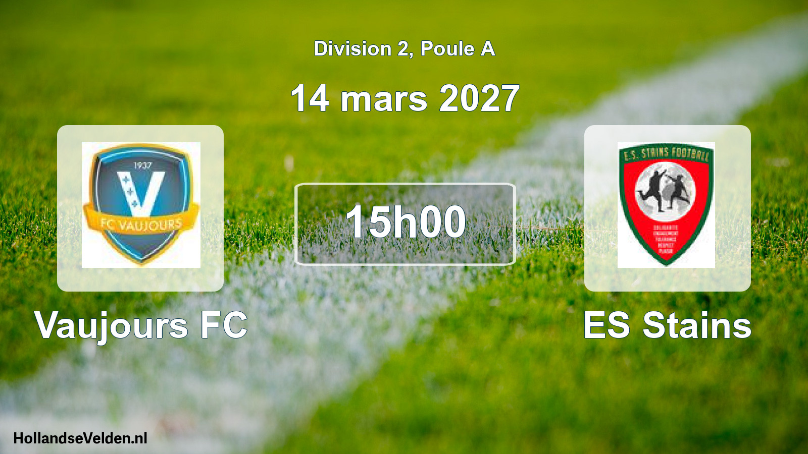 Scheduled Match: Vaujours FC - ES Stains (14 March 2027)