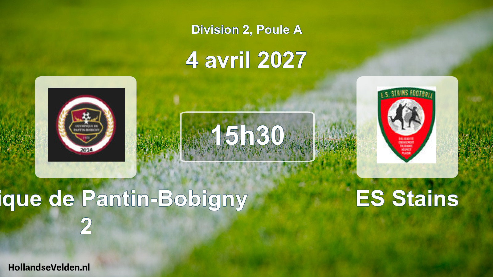 Scheduled Match: Olympique de Pantin-Bobigny 2 - ES Stains (4 April 2027)