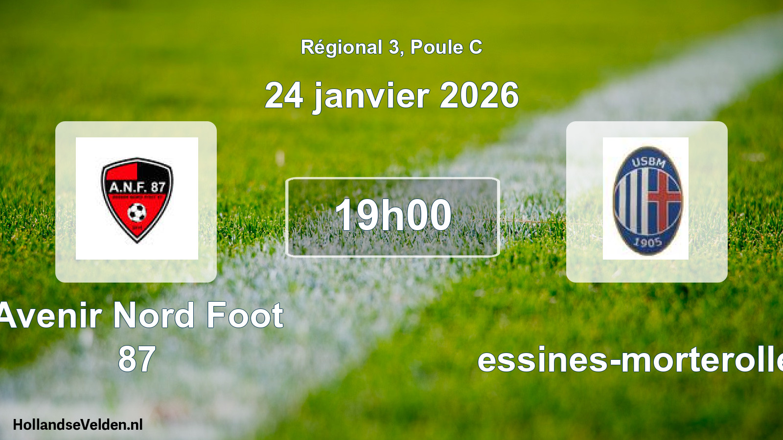 Geplande wedstrijd: Avenir Nord Foot 87 - Bessines-morterolles (24 janvier 2026)