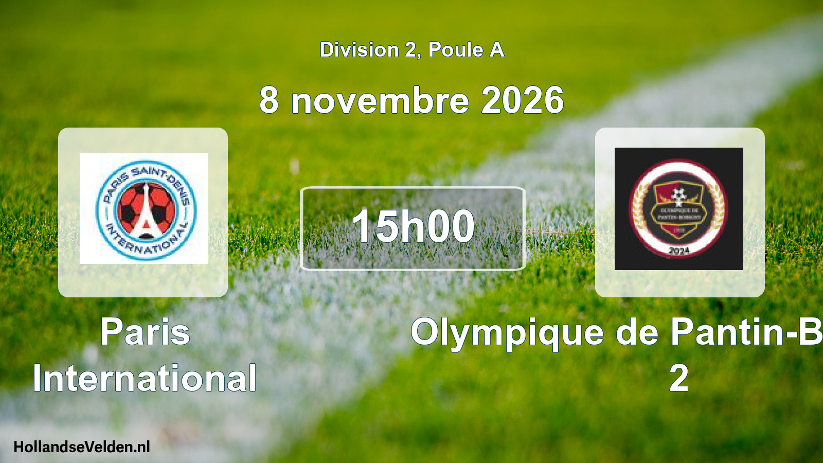 Scheduled Match: Paris International - Olympique de Pantin-Bobigny 2 (8 November 2026)