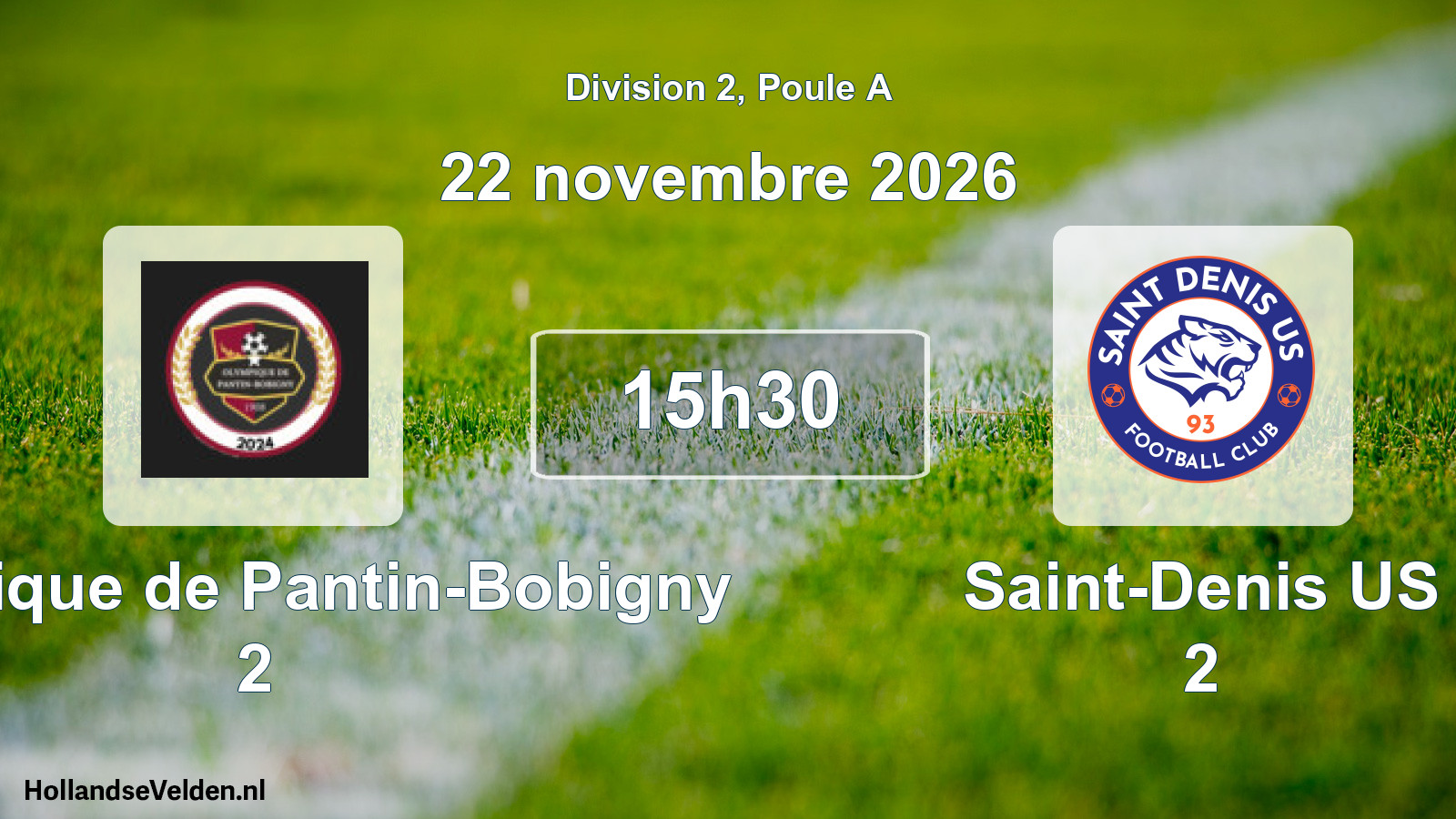 Scheduled Match: Olympique de Pantin-Bobigny 2 - Saint-Denis US 2 (22 November 2026)