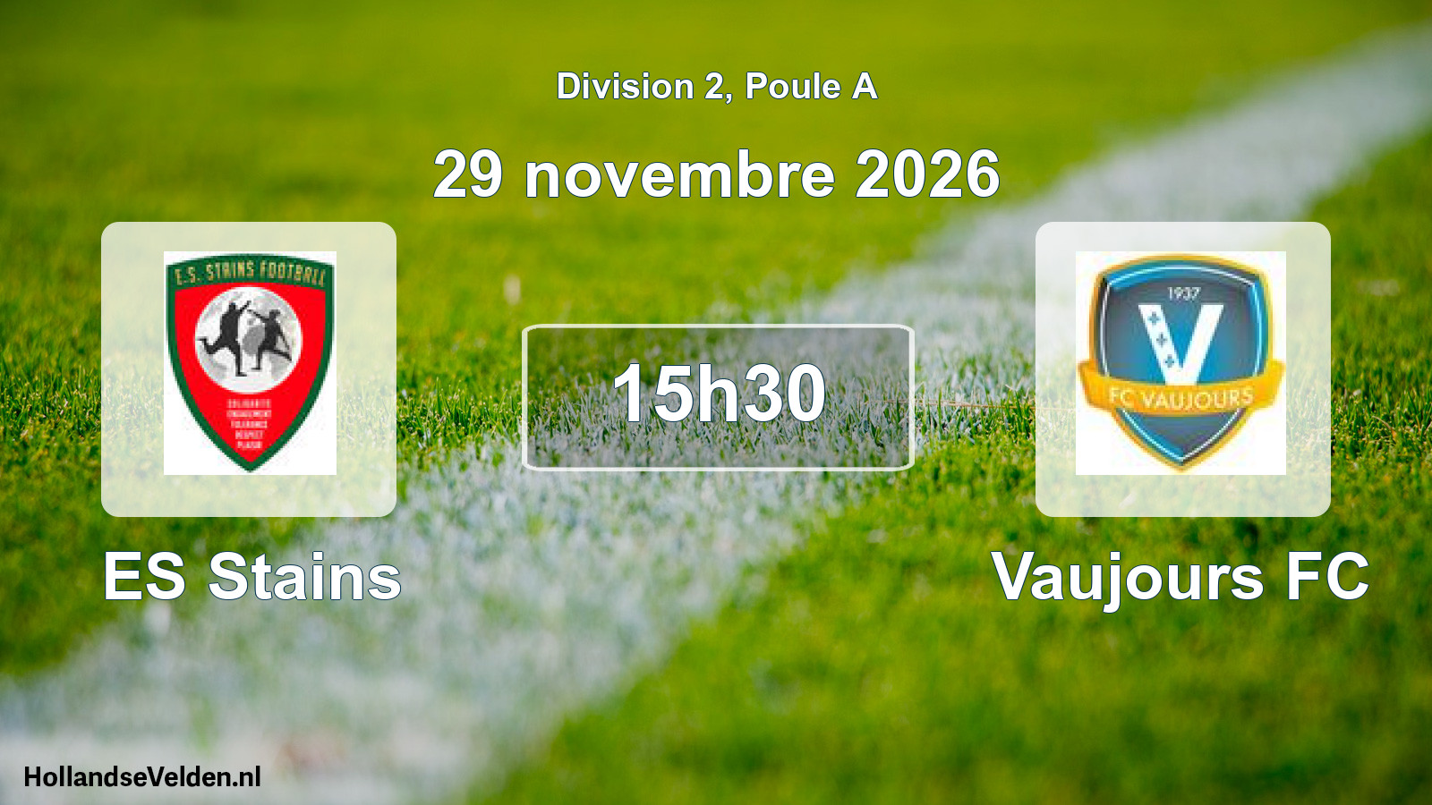 Scheduled Match: ES Stains - Vaujours FC (29 November 2026)