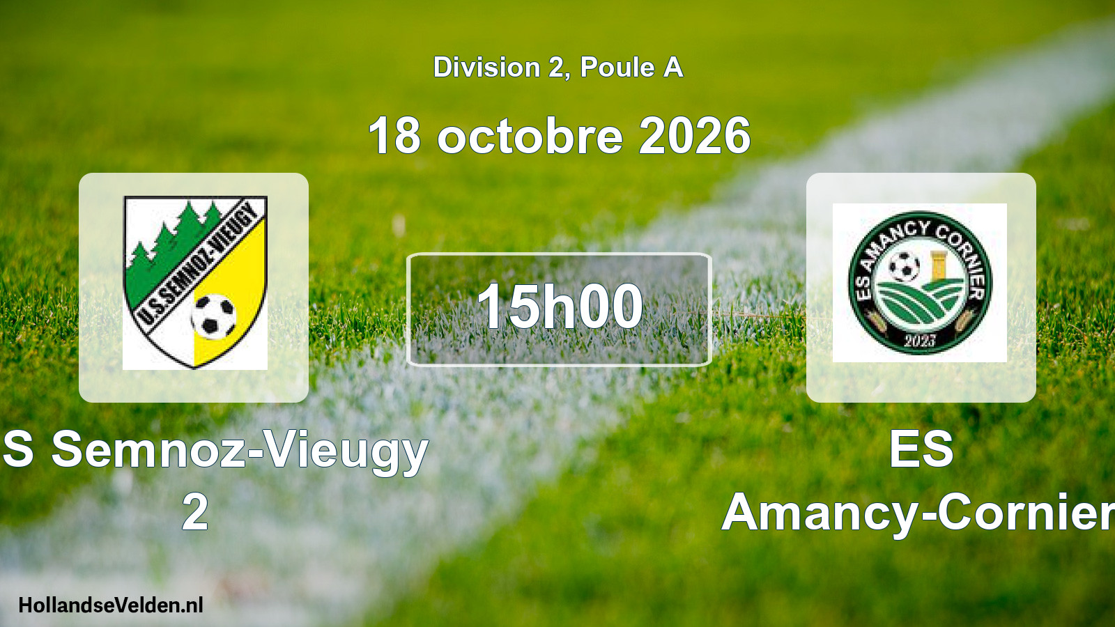 Match programmé: US Semnoz-Vieugy 2 - ES Amancy-Cornier (18 octobre 2026)