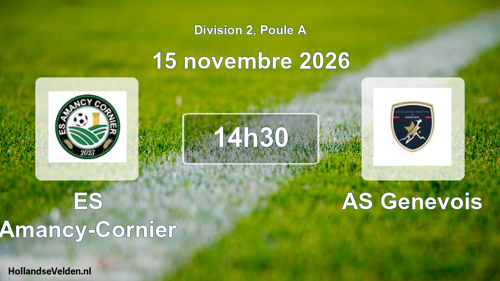 Match programmé: ES Amancy-Cornier - AS Genevois (15 novembre 2026)