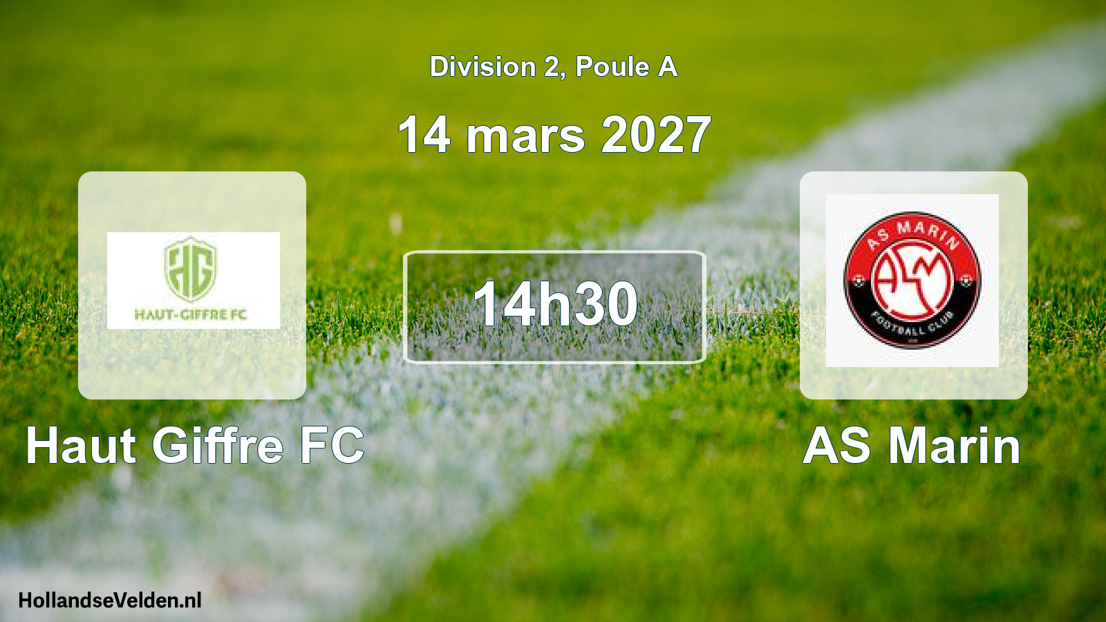 Match programmé: Haut Giffre FC - AS Marin (14 mars 2027)