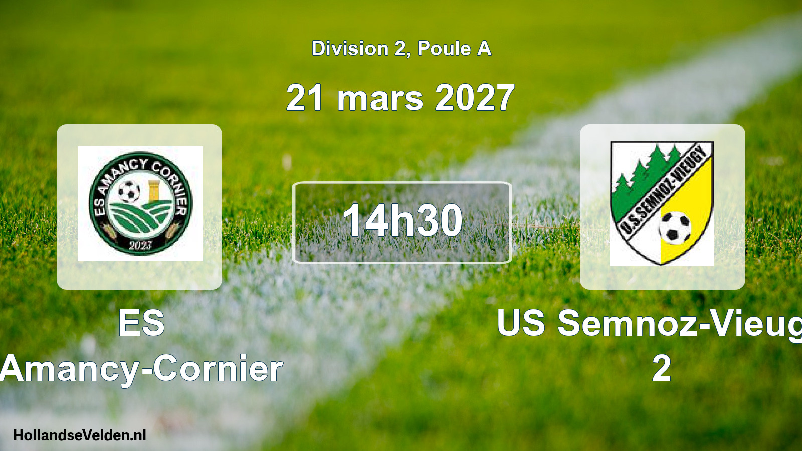Match programmé: ES Amancy-Cornier - US Semnoz-Vieugy 2 (21 mars 2027)