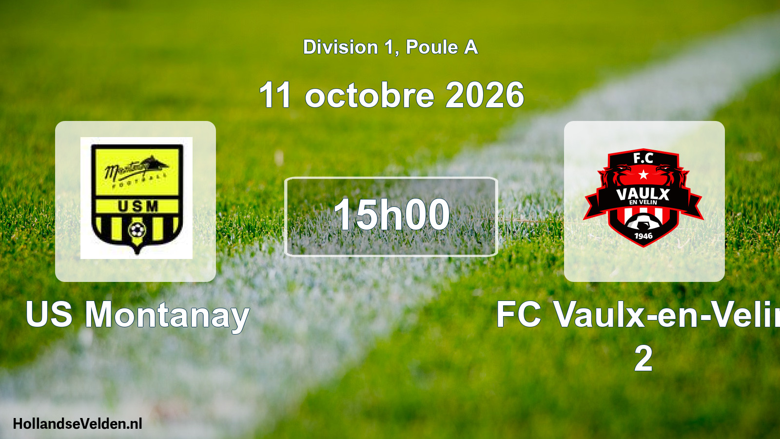 Scheduled Match: US Montanay - FC Vaulx-en-Velin 2 (11 October 2026)