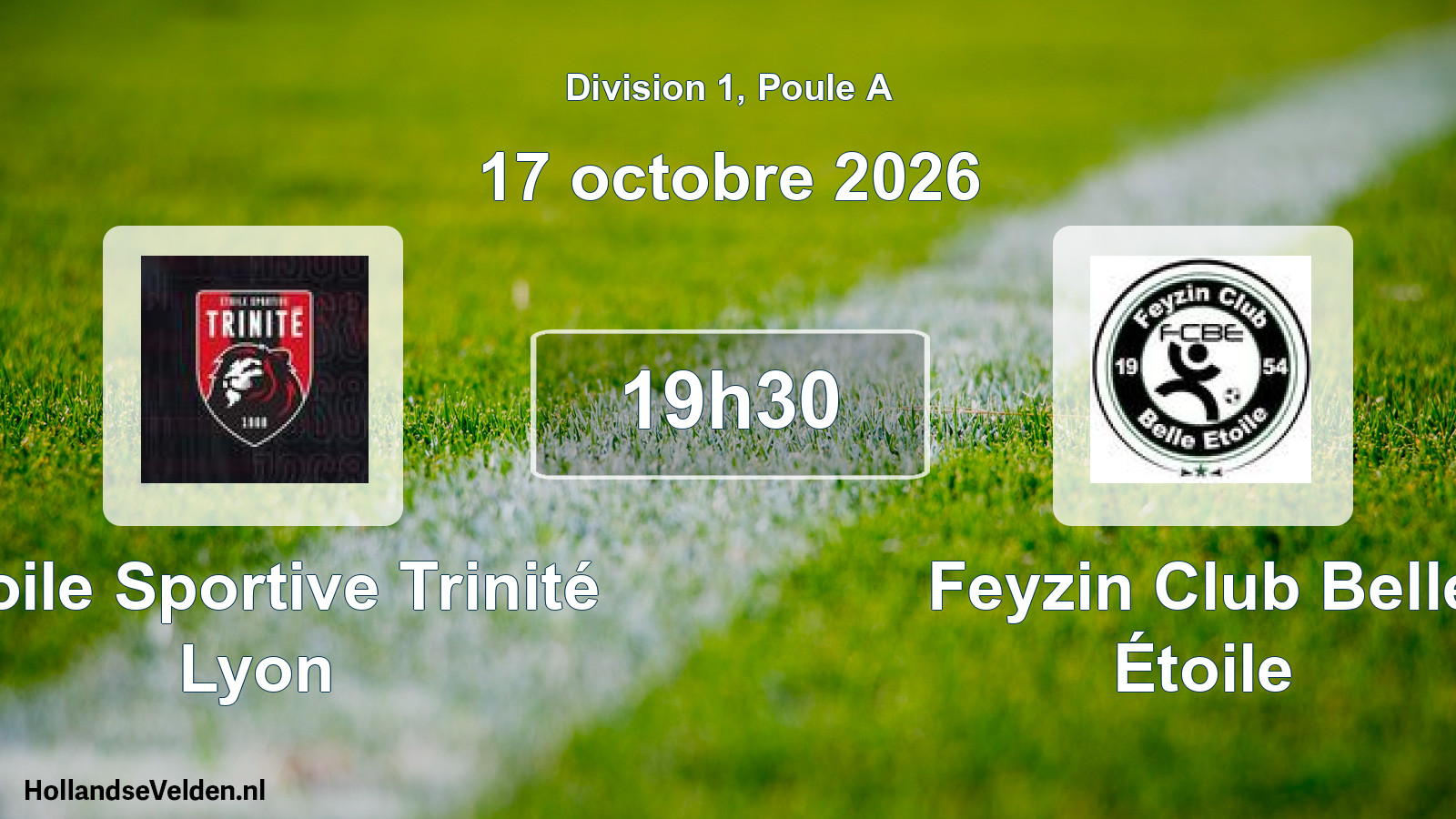 Scheduled Match: Étoile Sportive Trinité Lyon - Feyzin Club Belle Étoile (17 October 2026)