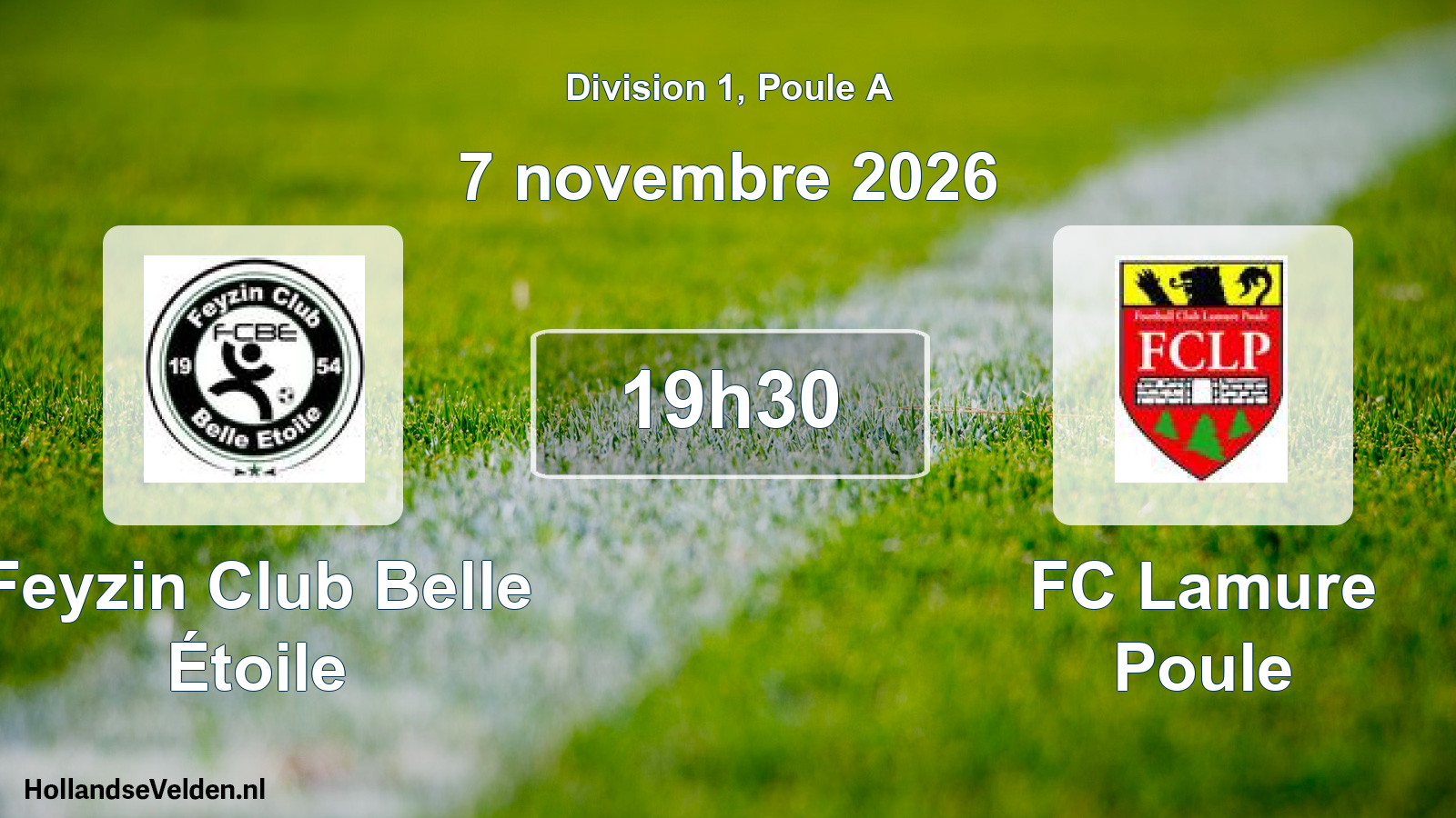 Scheduled Match: Feyzin Club Belle Étoile - FC Lamure Poule (7 November 2026)