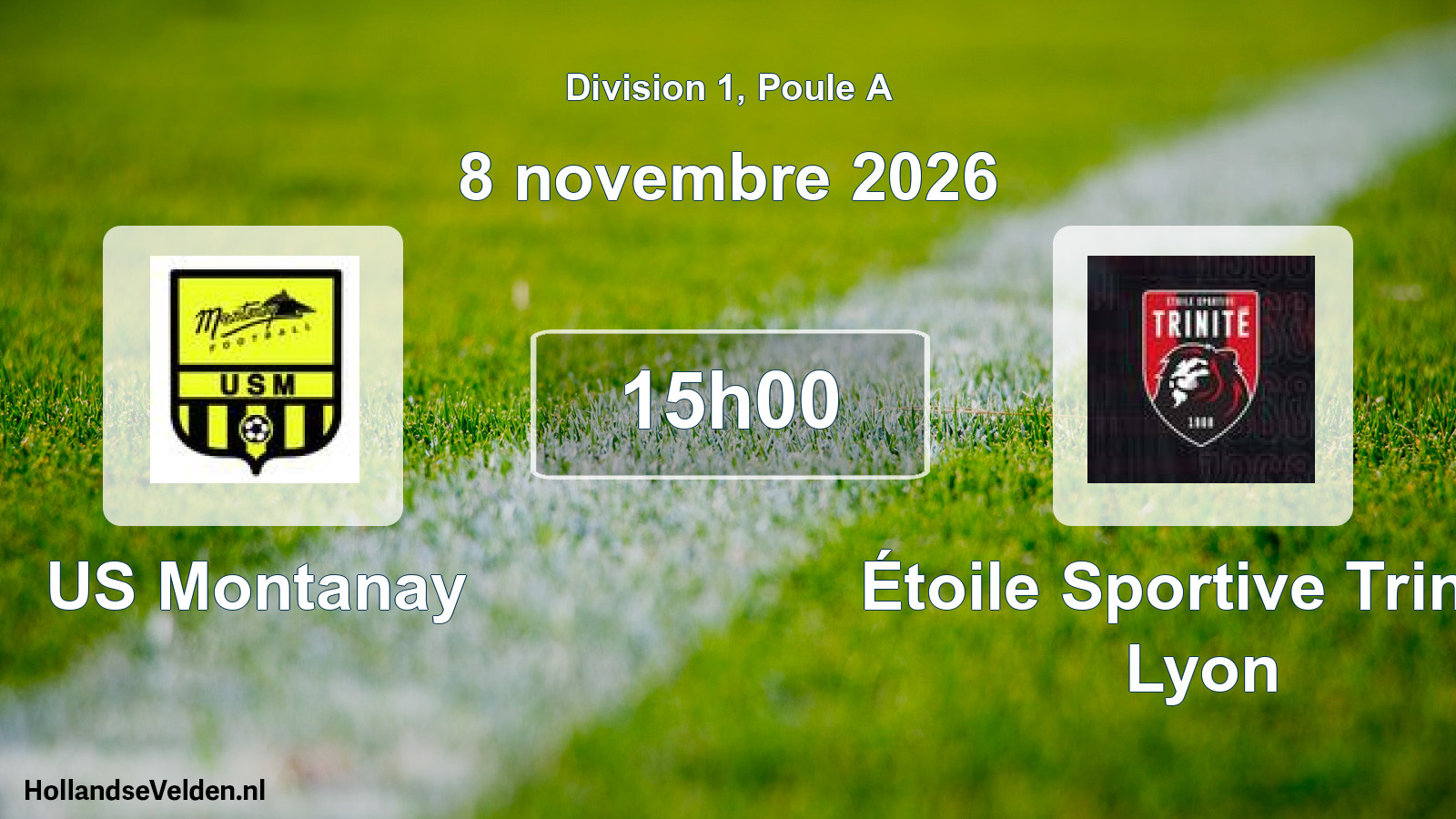 Scheduled Match: US Montanay - Étoile Sportive Trinité Lyon (8 November 2026)