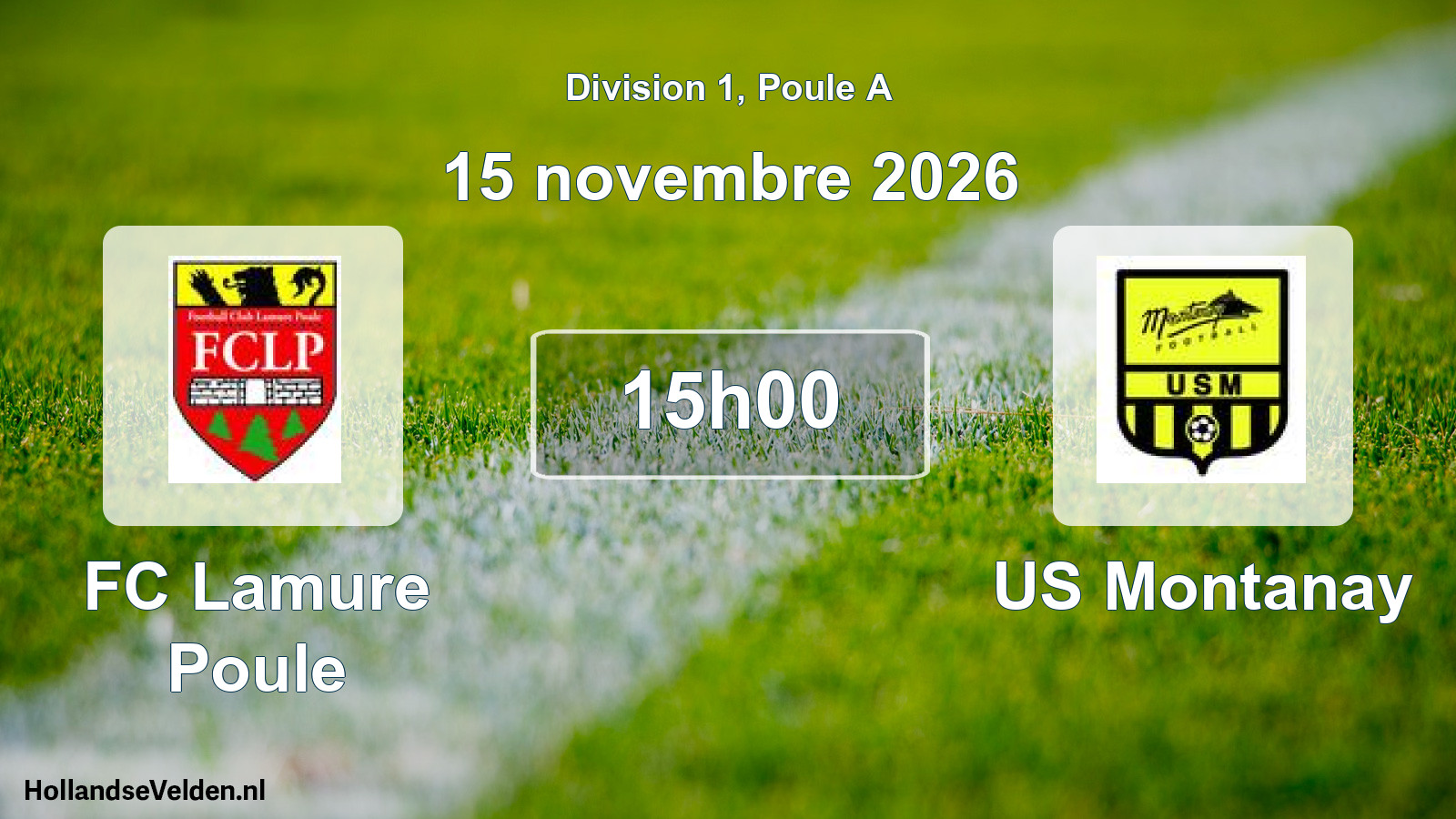 Match programmé: FC Lamure Poule - US Montanay (15 novembre 2026)
