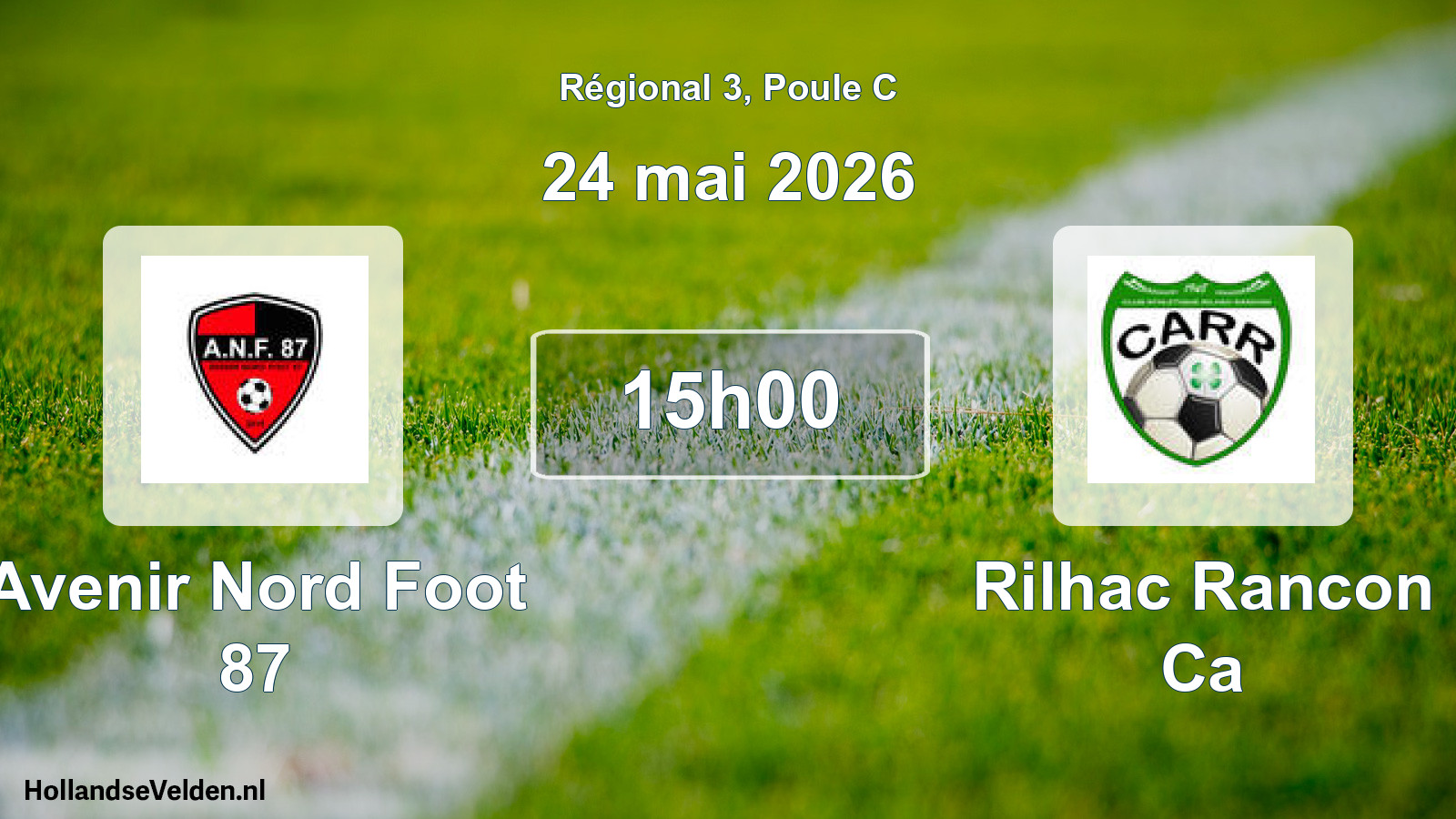Geplande wedstrijd: Avenir Nord Foot 87 - Rilhac Rancon Ca (24 mai 2026)