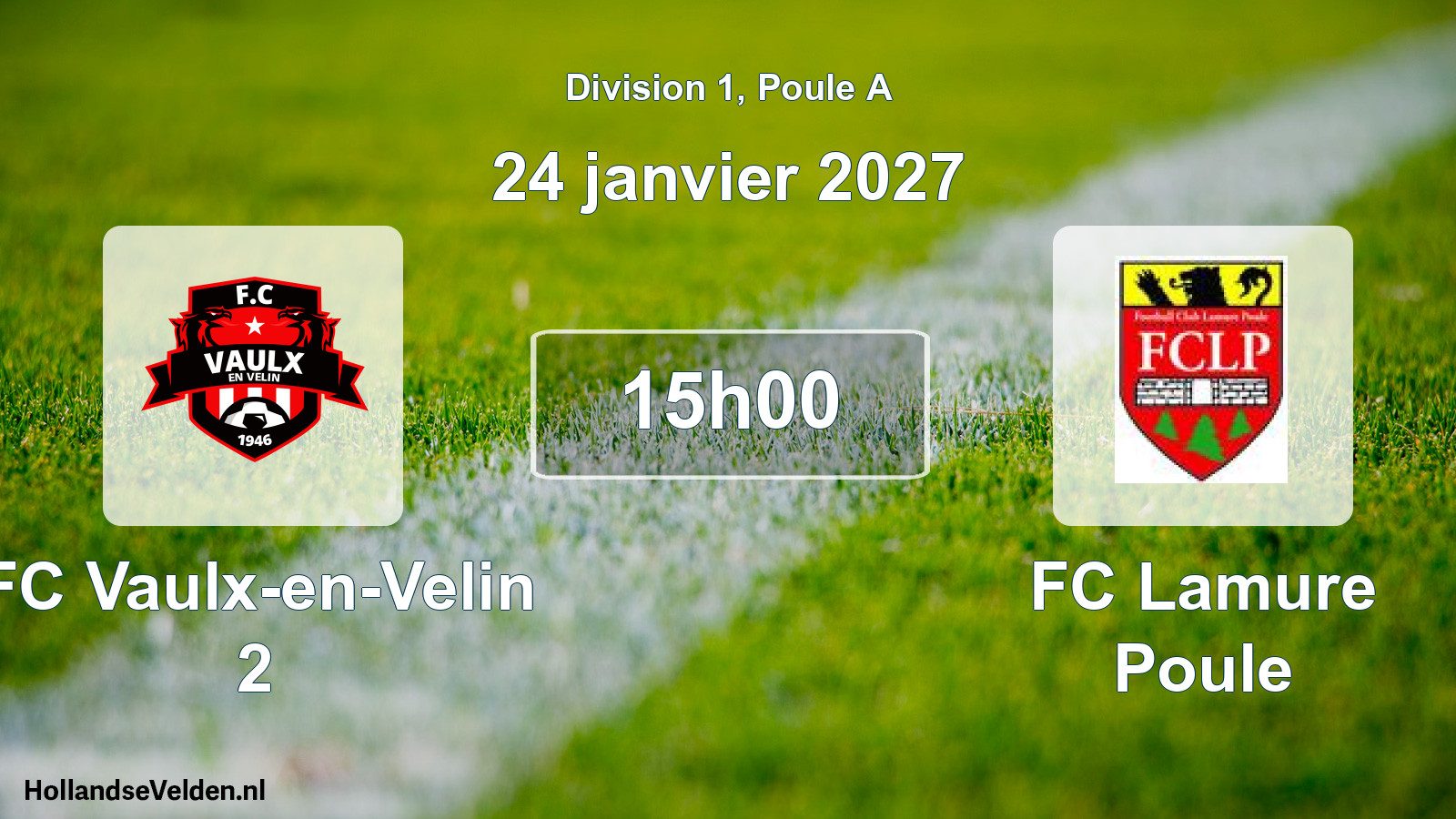 Scheduled Match: FC Vaulx-en-Velin 2 - FC Lamure Poule (24 January 2027)