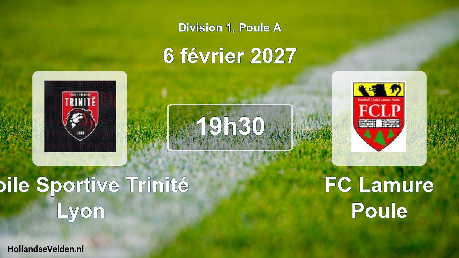 Scheduled Match: Étoile Sportive Trinité Lyon - FC Lamure Poule (6 February 2027)