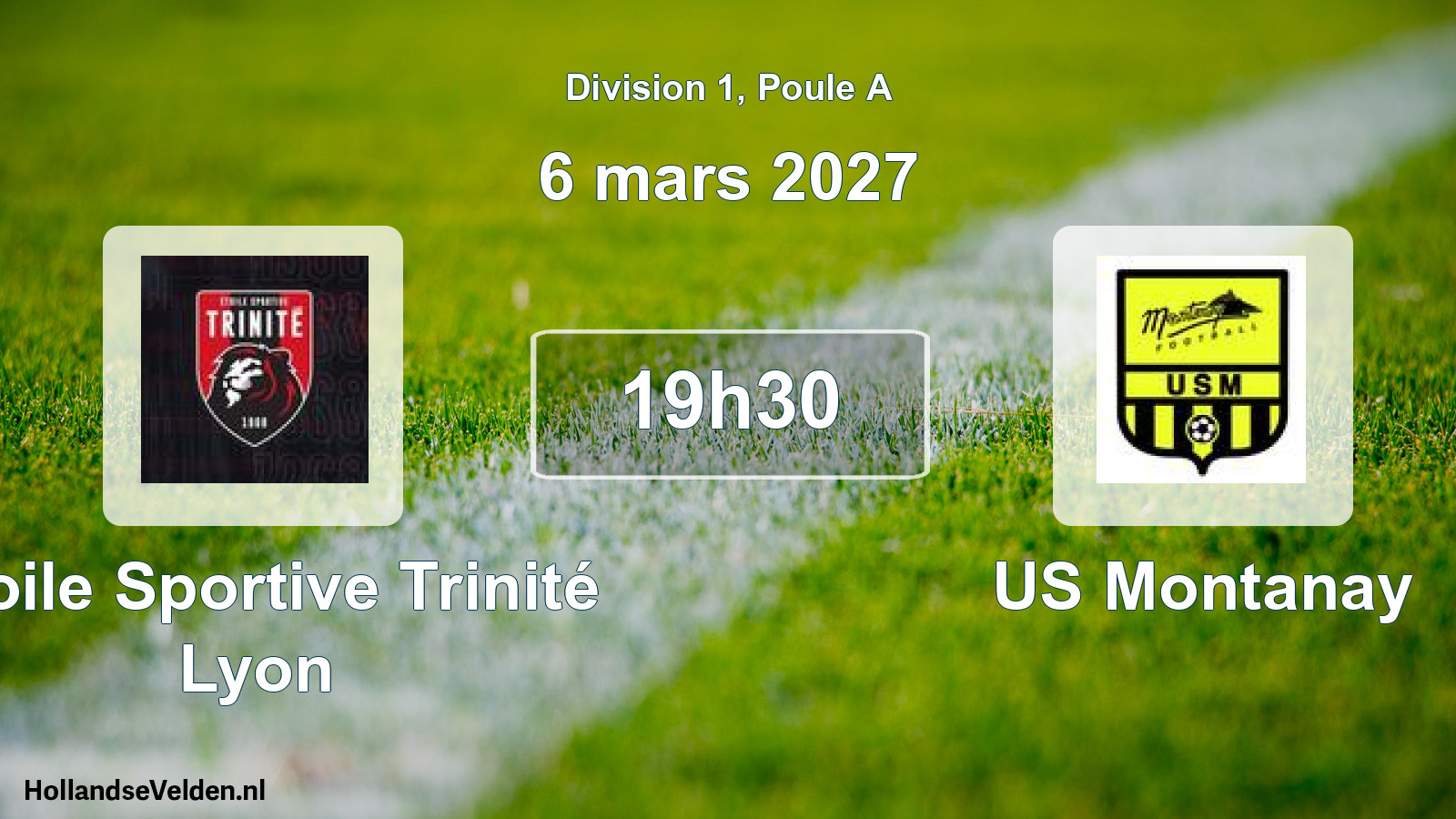 Scheduled Match: Étoile Sportive Trinité Lyon - US Montanay (6 March 2027)