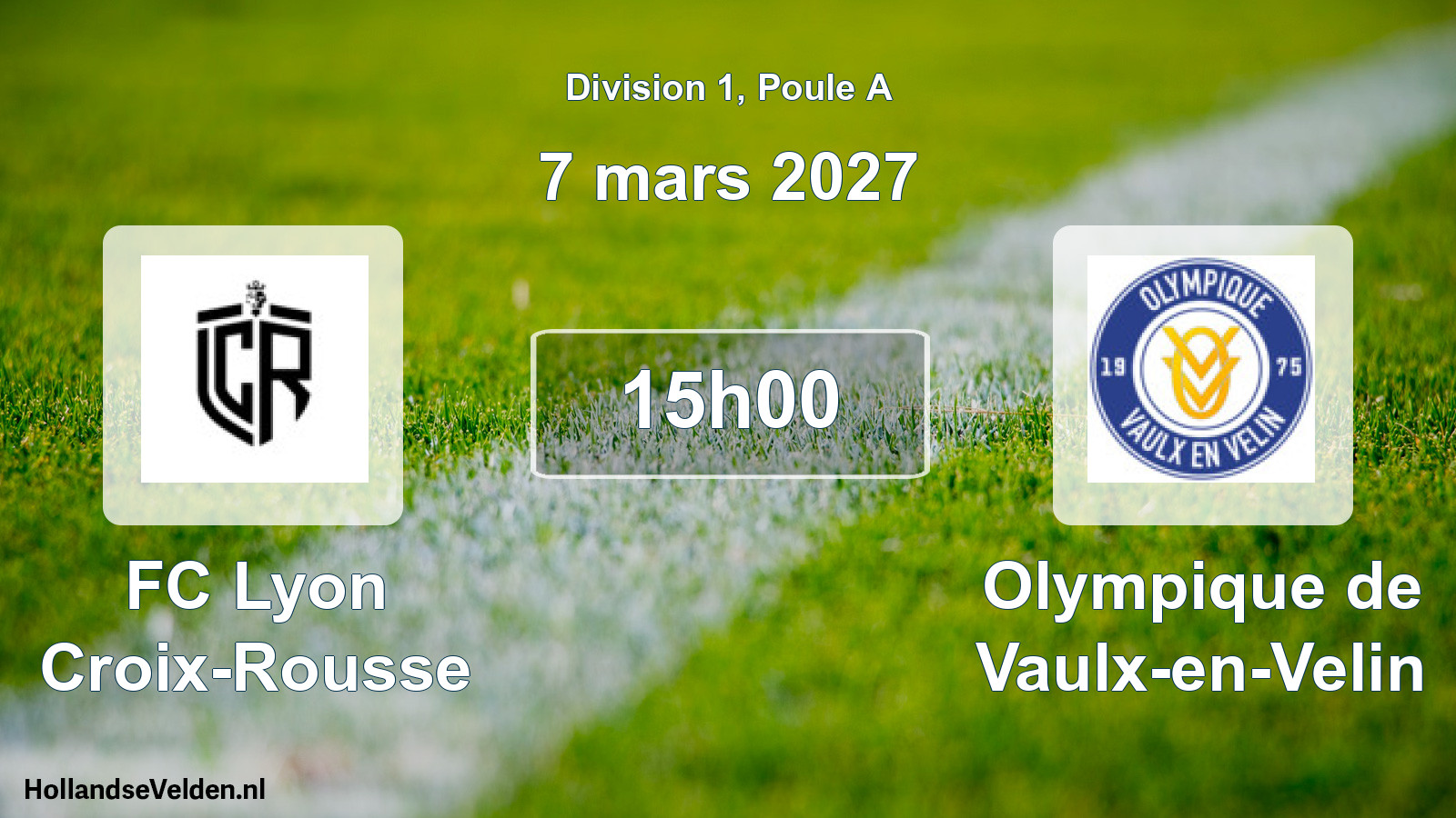 Match programmé: FC Lyon Croix-Rousse - Olympique de Vaulx-en-Velin (7 mars 2027)