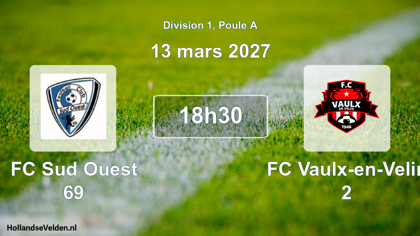 Geplande wedstrijd: FC Sud Ouest 69 - FC Vaulx-en-Velin 2 (13 maart 2027)
