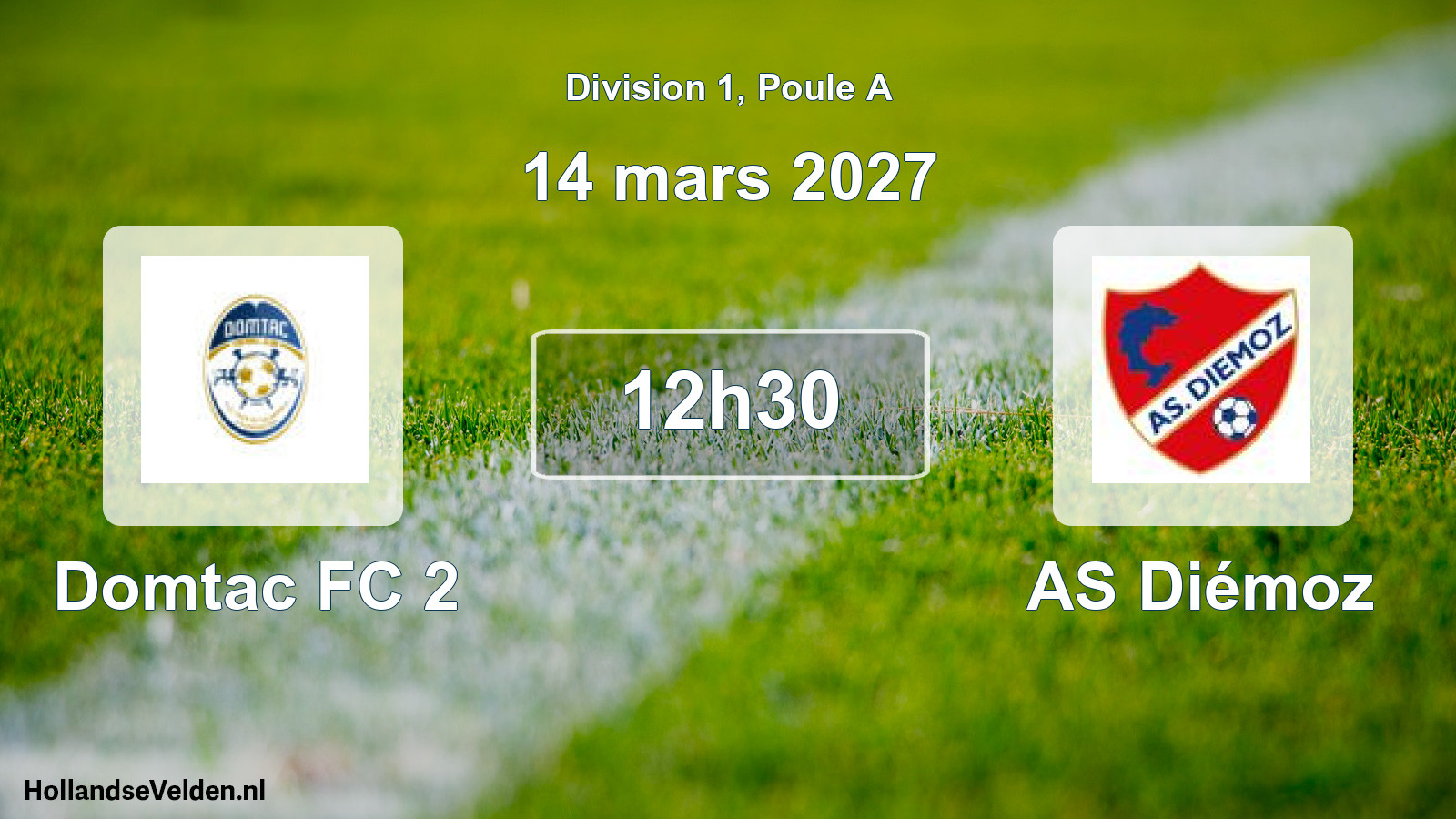 Scheduled Match: Domtac FC 2 - AS Diémoz (14 March 2027)