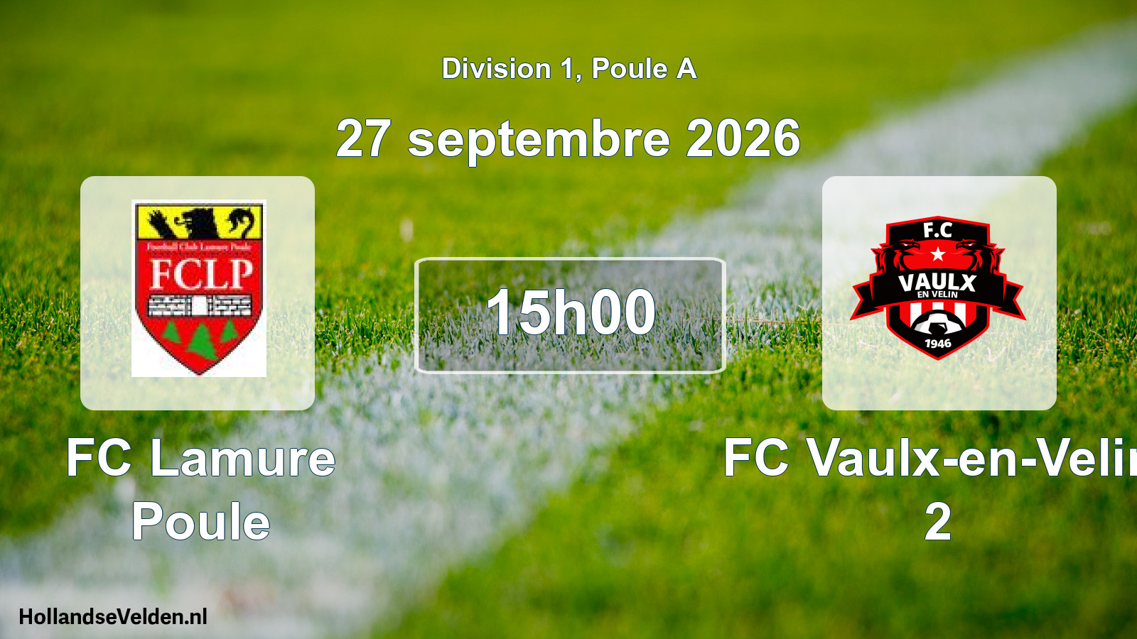 Scheduled Match: FC Lamure Poule - FC Vaulx-en-Velin 2 (27 September 2026)