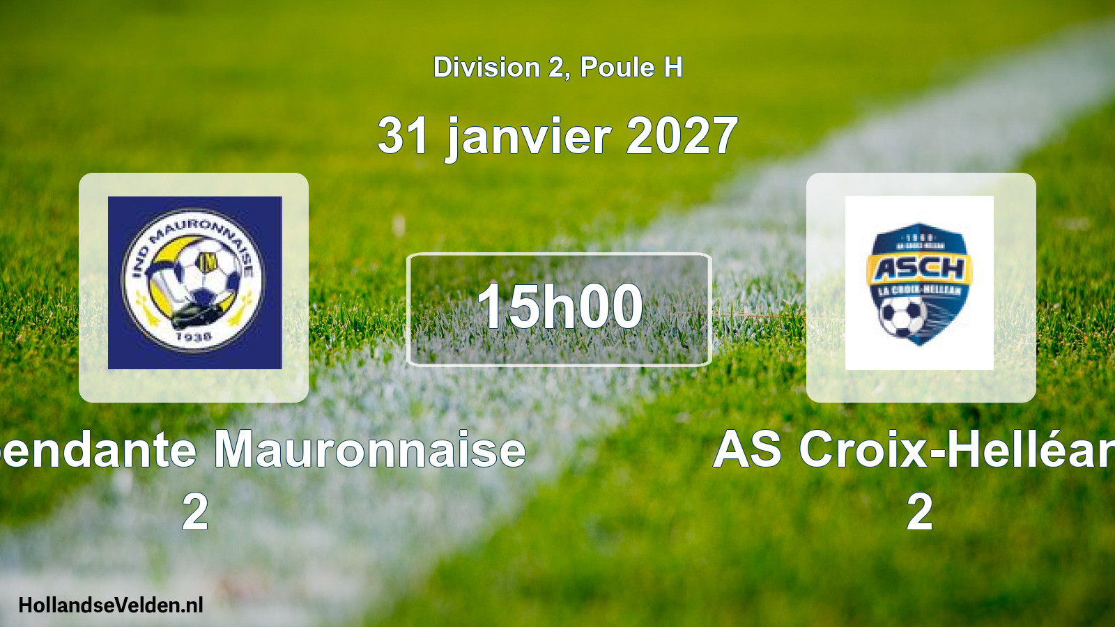 Geplande wedstrijd: Indépendante Mauronnaise 2 - AS Croix-Helléan 2 (31 januari 2027)