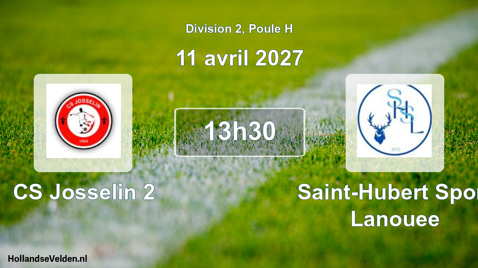 Match programmé: CS Josselin 2 - Saint-Hubert Sport Lanouee (11 avril 2027)