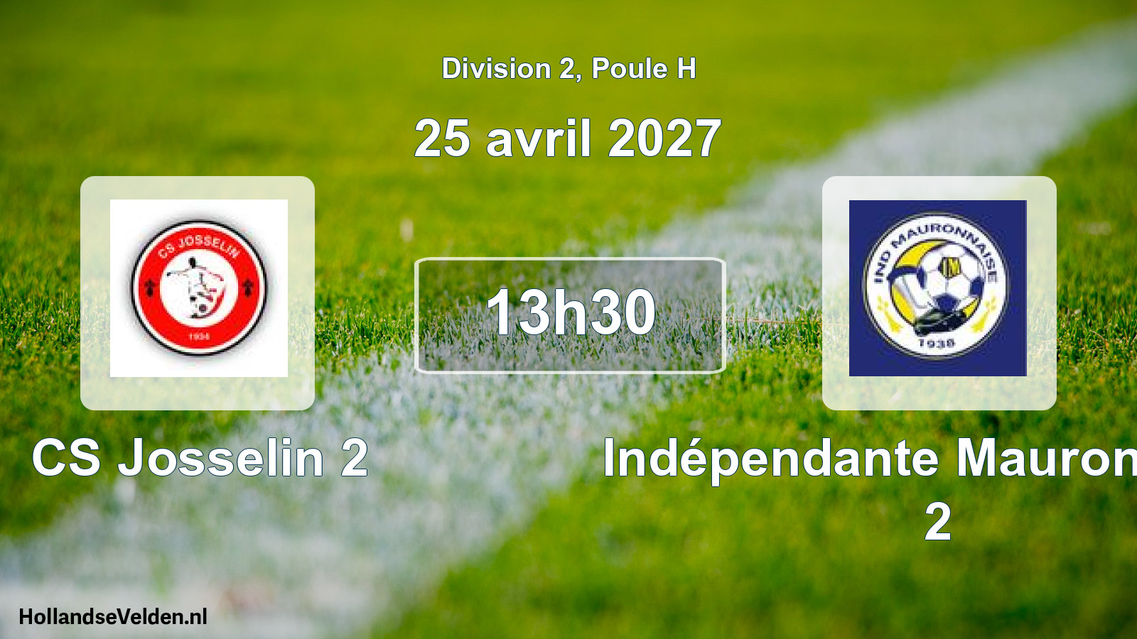 Geplande wedstrijd: CS Josselin 2 - Indépendante Mauronnaise 2 (25 april 2027)
