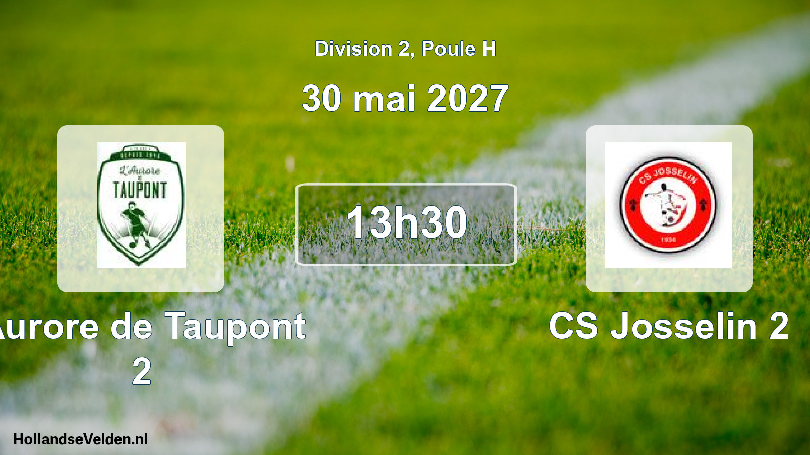 Match programmé: Aurore de Taupont 2 - CS Josselin 2 (30 mai 2027)