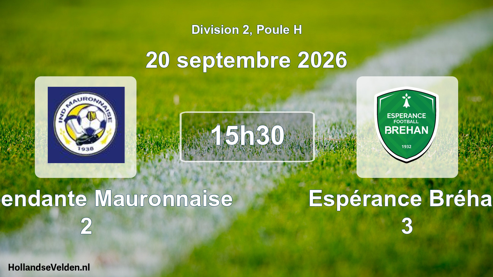 Match programmé: Indépendante Mauronnaise 2 - Espérance Bréhan 3 (20 septembre 2026)