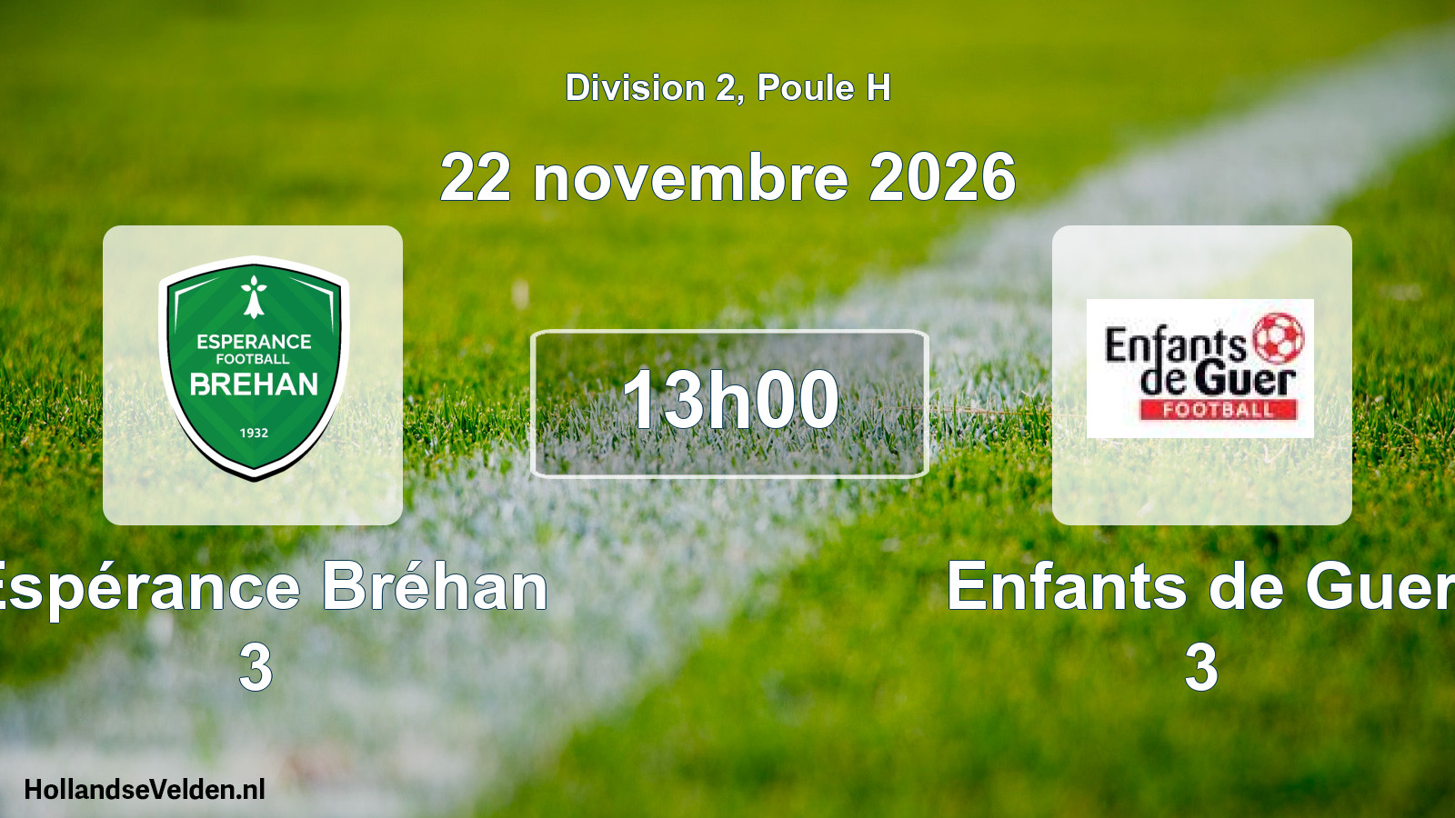 Match programmé: Espérance Bréhan 3 - Enfants de Guer 3 (22 novembre 2026)