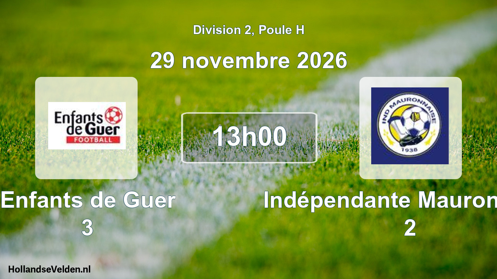 Geplande wedstrijd: Enfants de Guer 3 - Indépendante Mauronnaise 2 (29 november 2026)